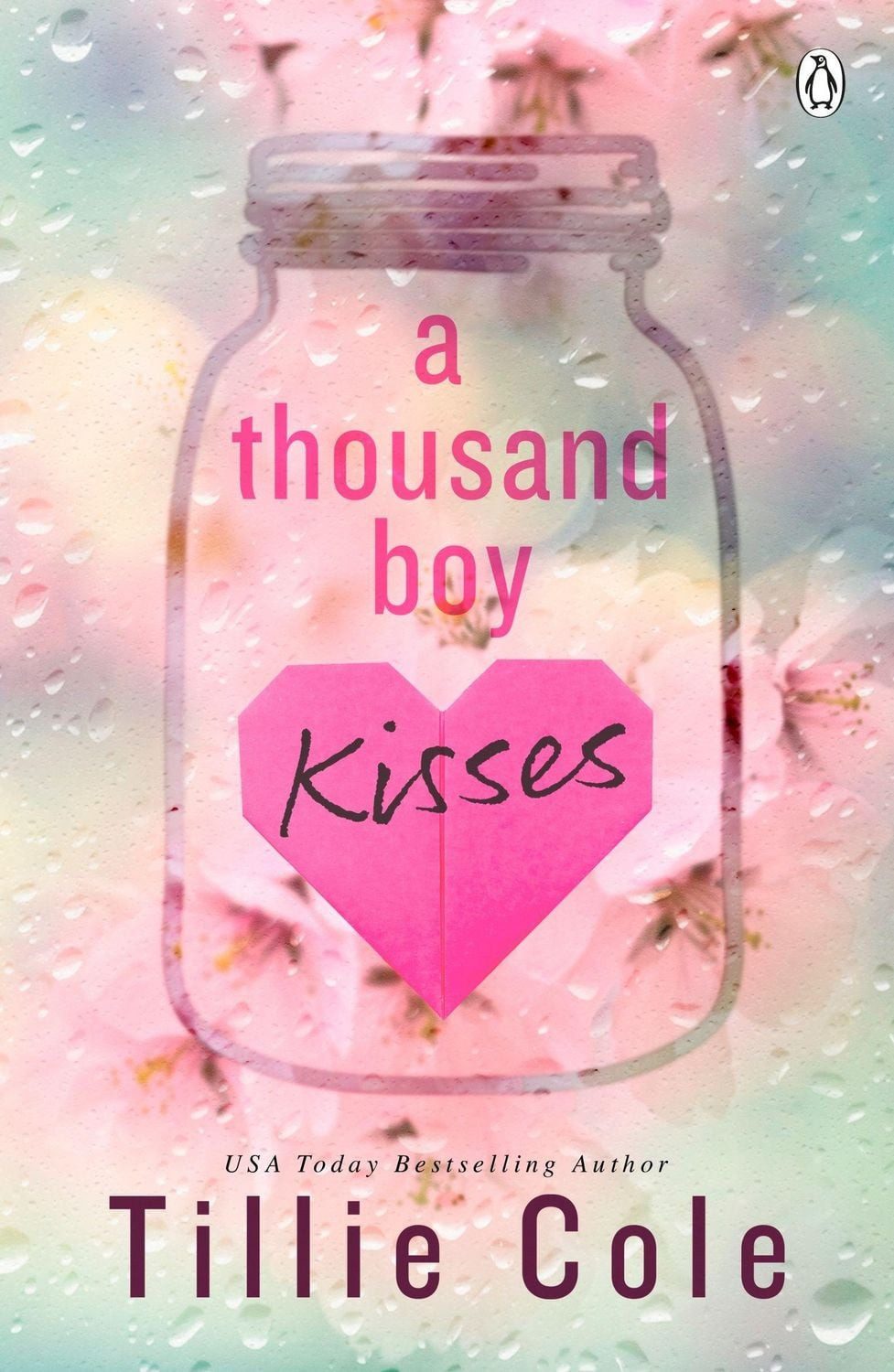A Thousand Boy Kisses / Tillie Cole