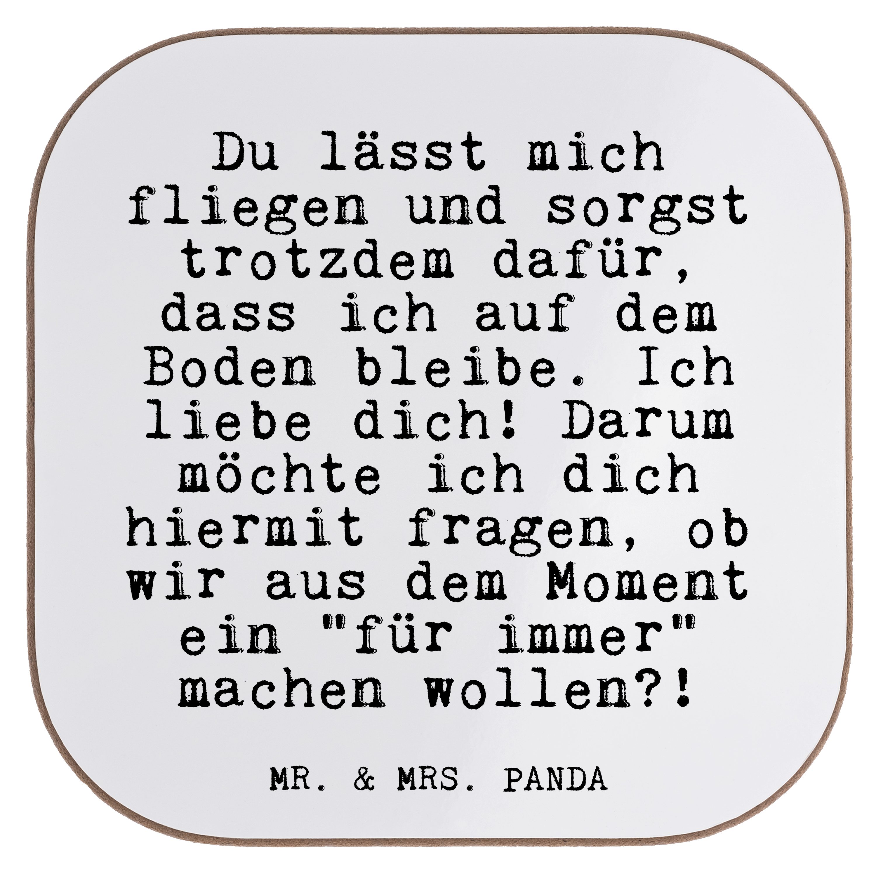 Mr. & Mrs. Panda Getränkeuntersetzer Du lässt mich fliegen... - Weiß - Geschenk, Getränkeuntersetzer, Sprü, 1-tlg.