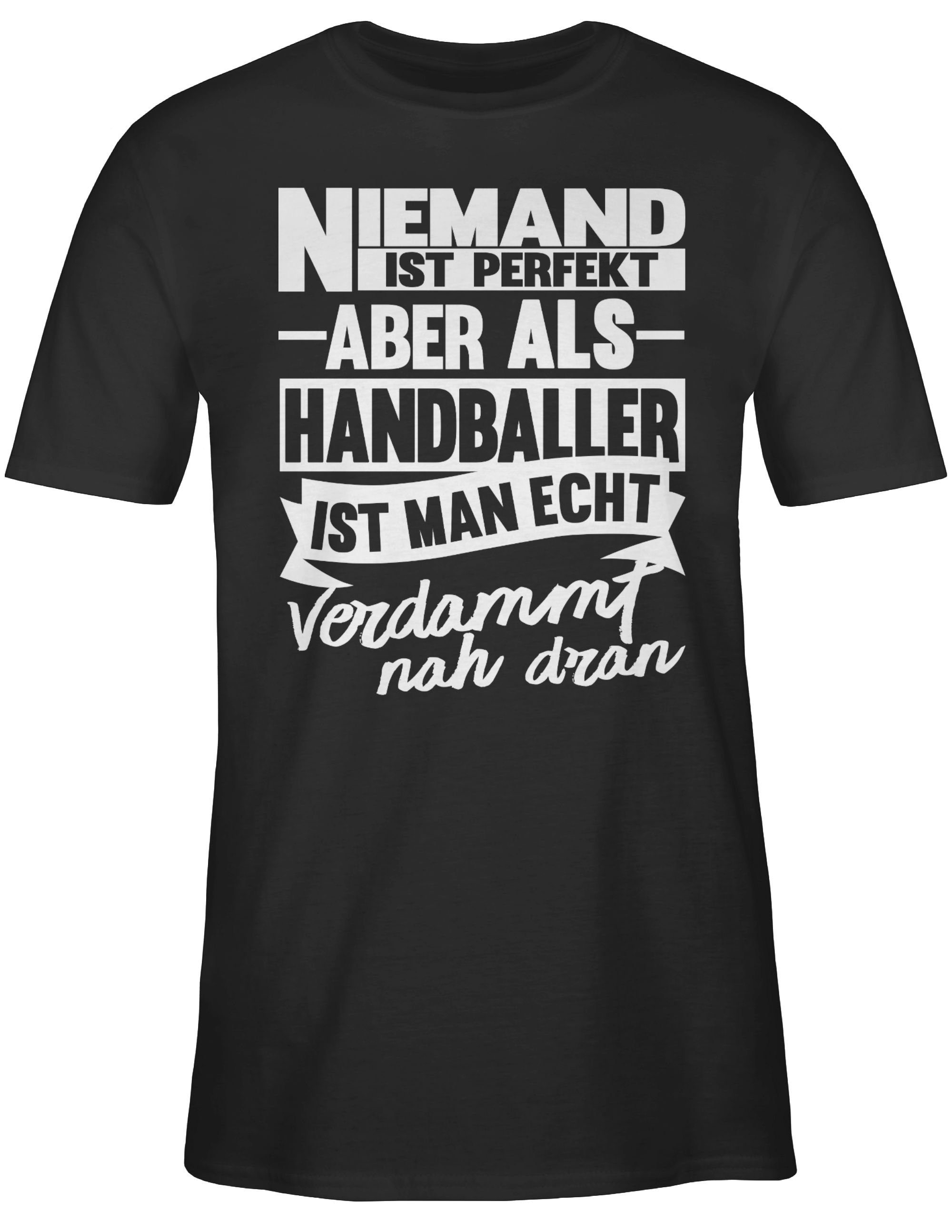 T-Shirt man Ersatz Handballer Trikot Niemand ist nah Handball dran ist Schwarz 1 WM 2023 aber echt Shirtracer als perfekt verdammt