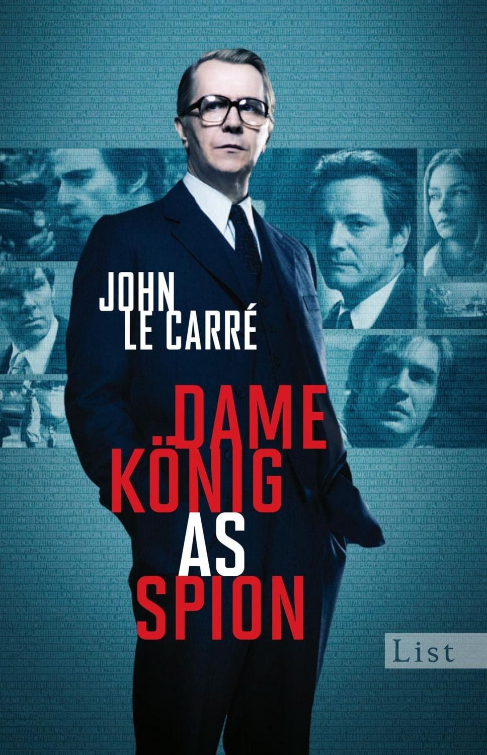 Dame, König, As, Spion / George Smiley Band 5 / John le Carré