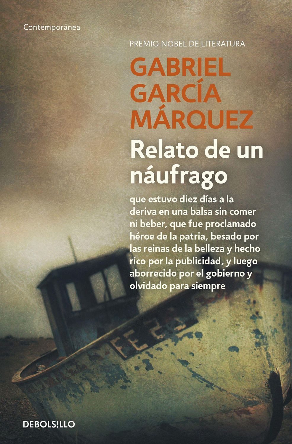 Relato de un náufrago / Gabriel García Márquez