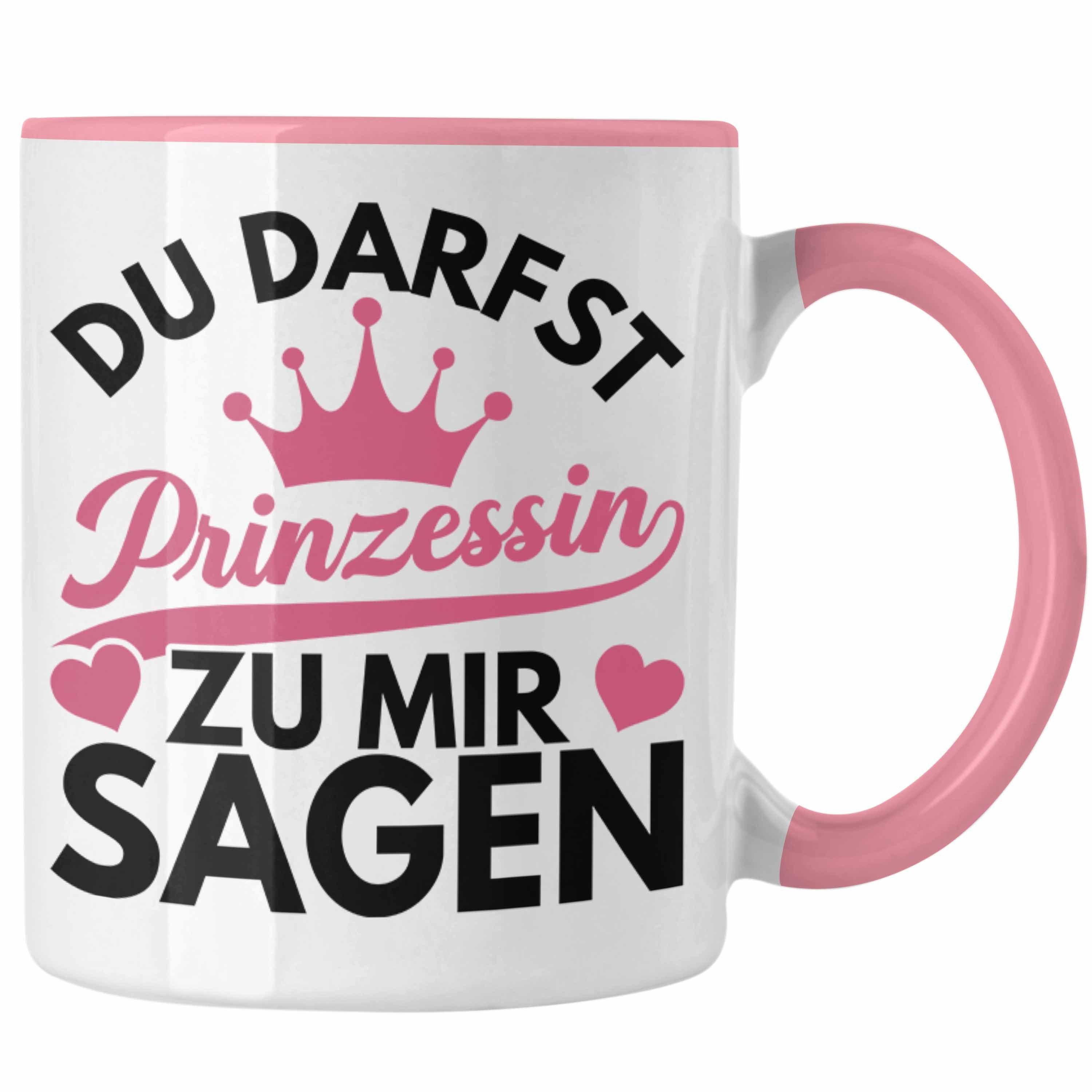 Trendation Tasse Trendation - Du Darfst Prinzessin Zu Mir Sagen Tasse Mädchen Geschenk Zicke Teenager Jugendliche Lustiges Geschenk Rosa