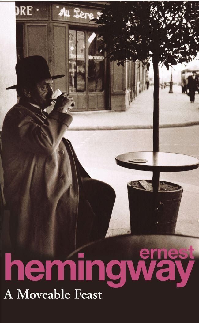 A Moveable Feast / Ernest Hemingway