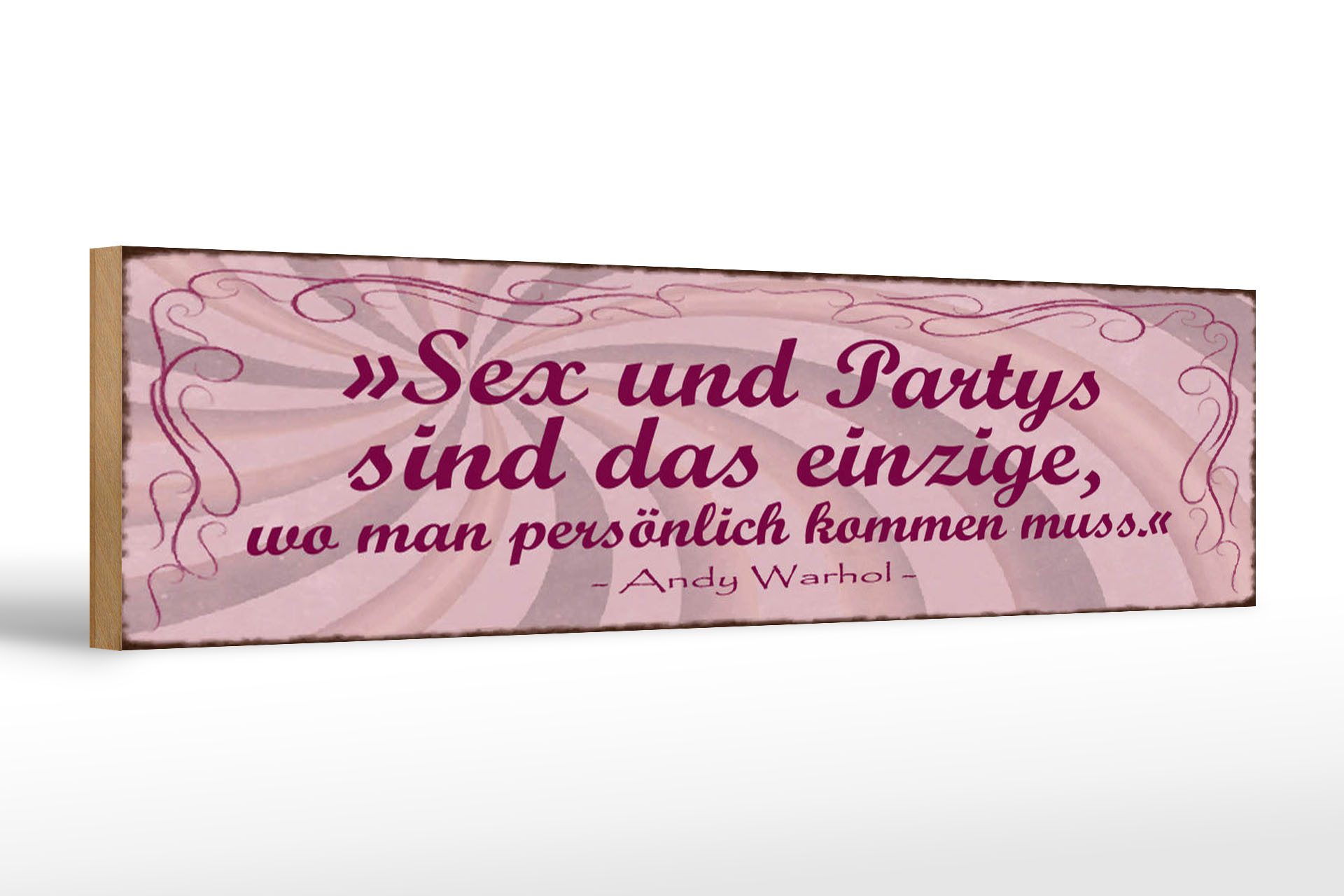 Femer GmbH Holzbild Spruch 46x10cm Sex Party persönlich kommen muss, Sprüche Zitate Lustiges (1 St), Glatte Holzfaserplatte (MDF), vorn beschichtet