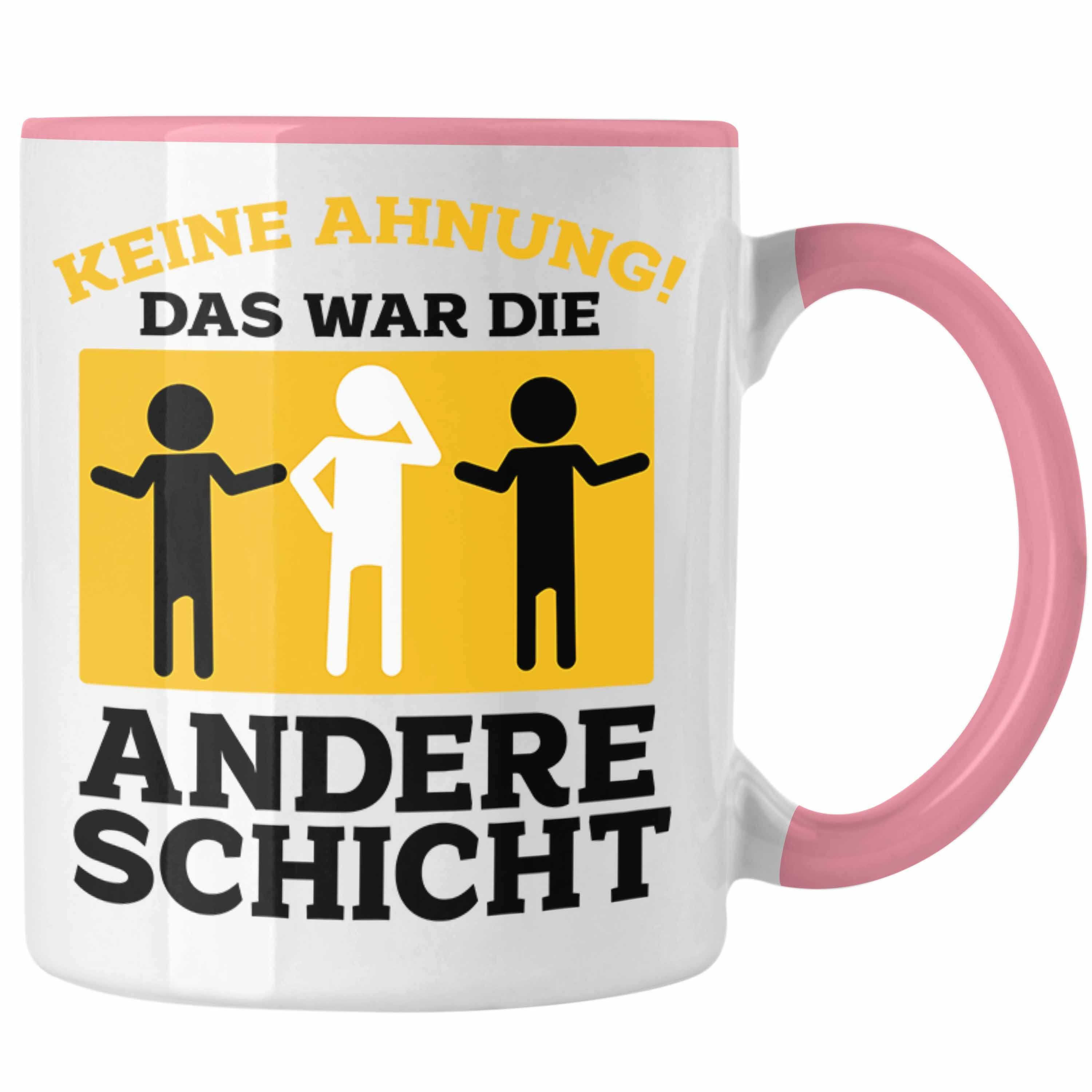 Lustige Büro-Tasse Mit Spruch 'Keine Ahnung, Das War Die Andere Schicht' – Geschenk Für Kollegen (blau)