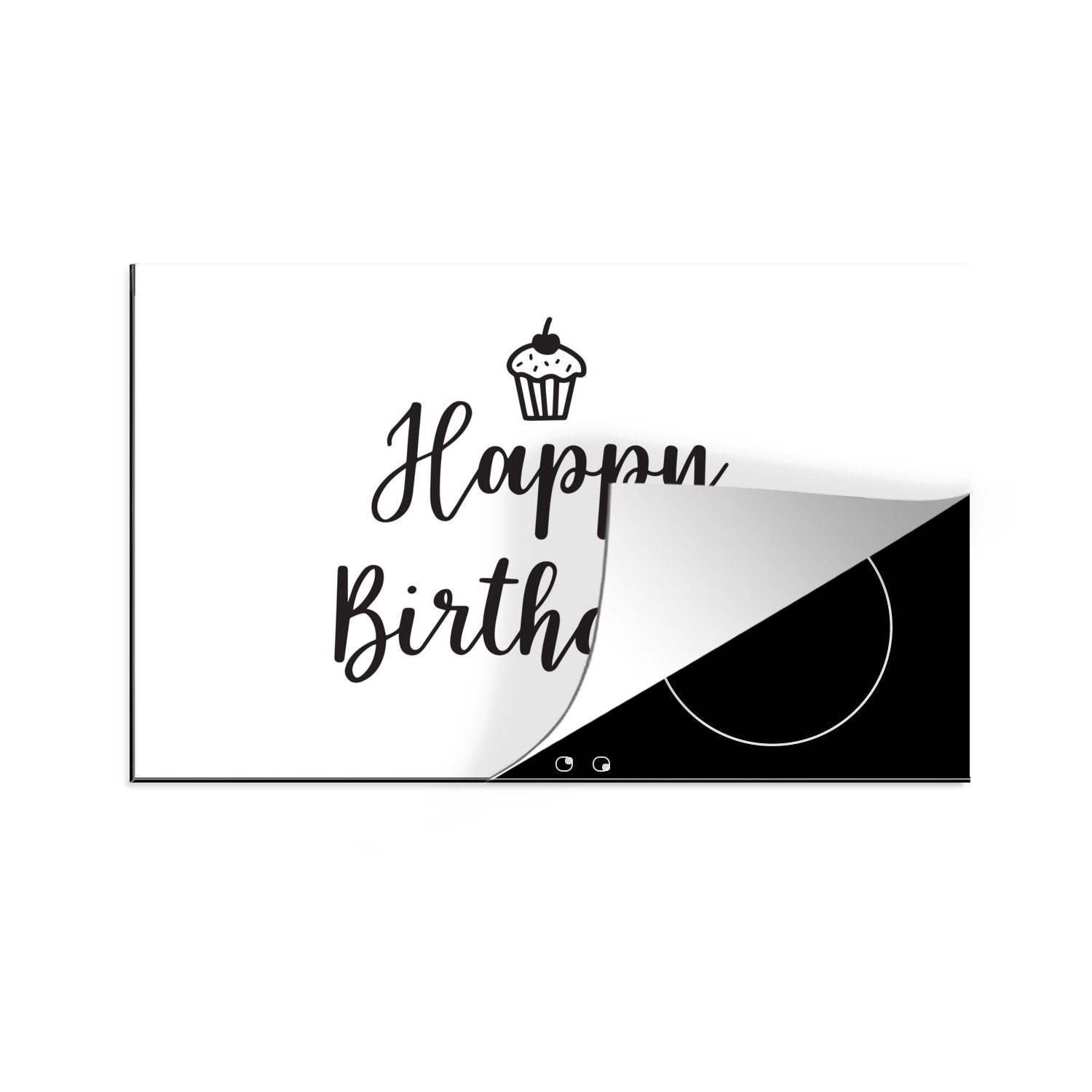 MuchoWow Herdblende-/Abdeckplatte Cupcake mit dem Zitat "Happy Birthday" auf einem weißen Hintergrund, Vinyl, (1 tlg), 81x52 cm, Induktionskochfeld Schutz für die küche, Ceranfeldabdeckung