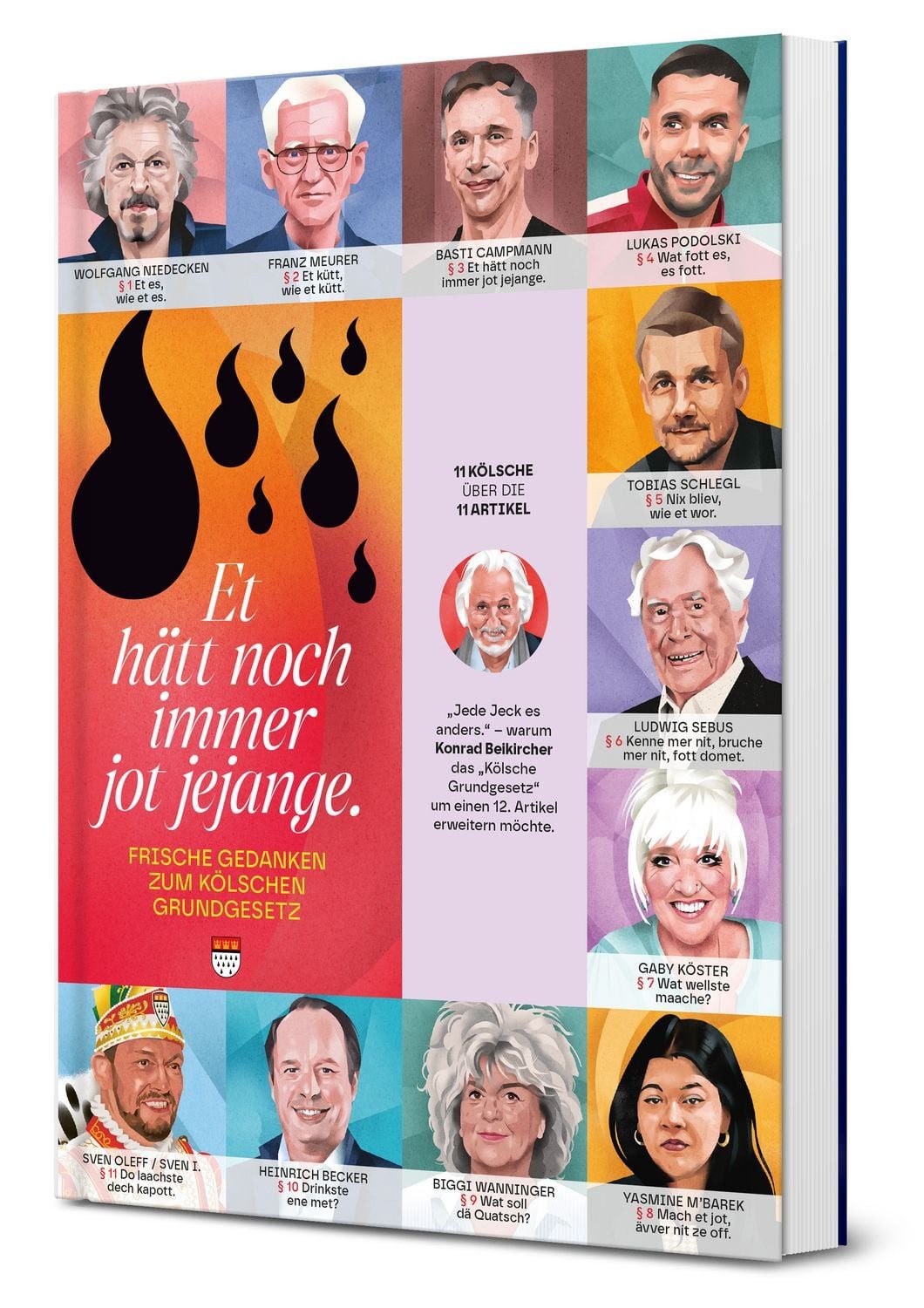 Das Kölsche Grundgesetz / Oliver Wurm