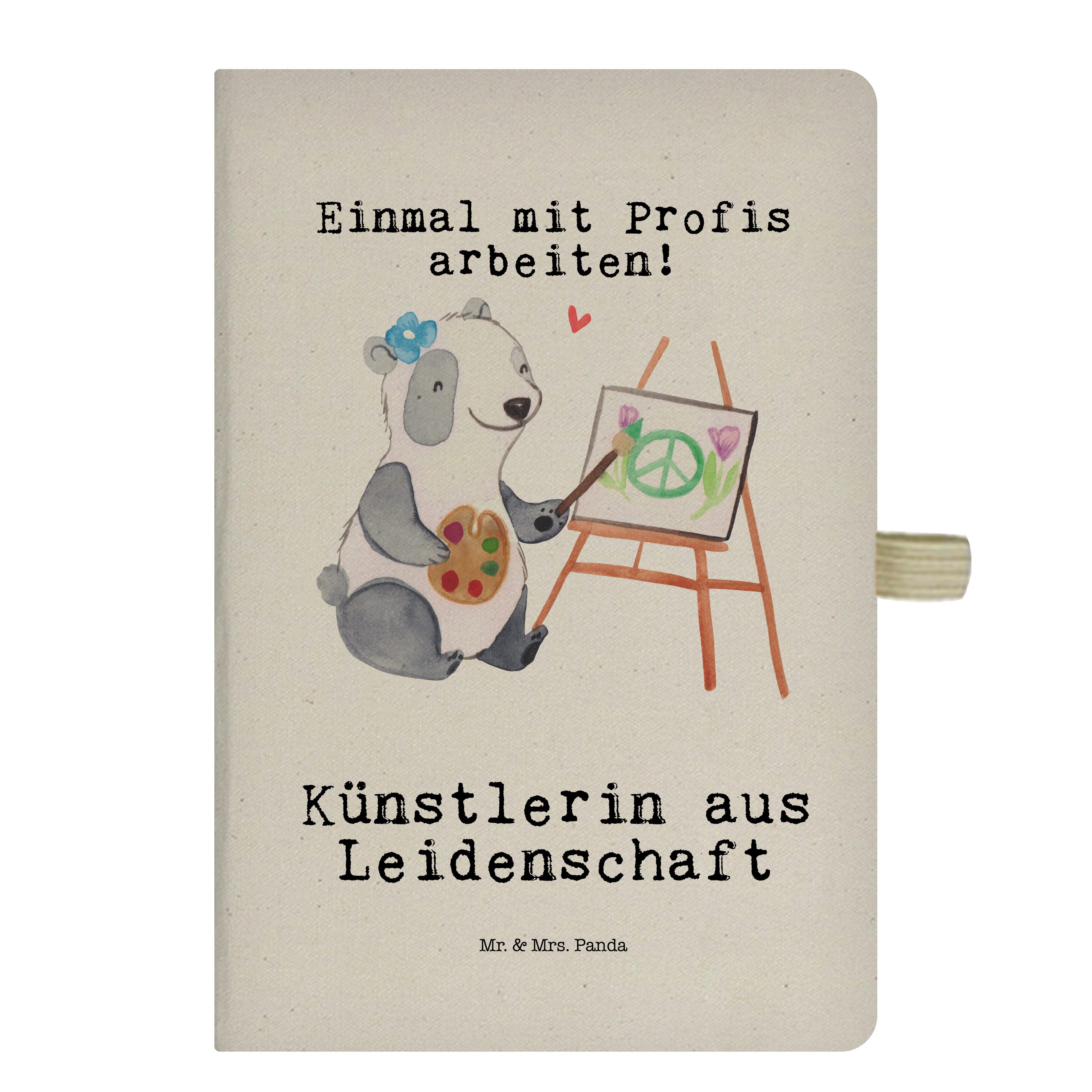 Mr. & Mrs. Panda Notizbuch Künstlerin aus Leidenschaft - Transparent - Geschenk, Danke, Schreibh Mr. & Mrs. Panda