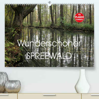 CALVENDO Wandkalender Wunderschöner Spreewald (Premium, hochwertiger DIN A2 Wandkalender 2023, Kunstdruck in Hochglanz)