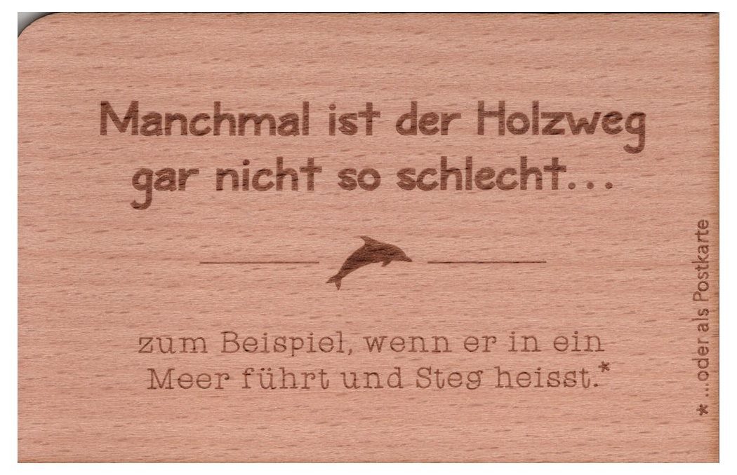 holzpost GmbH Postkarte Holzpostkarte "Manchmal ist der Holzweg gar nicht so schlecht..."