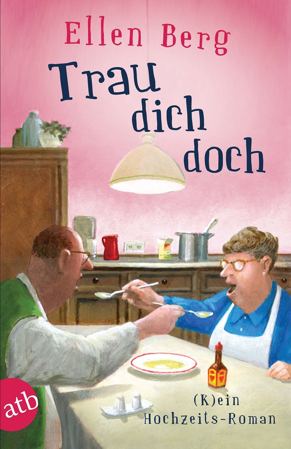 Trau dich doch / Ellen Berg