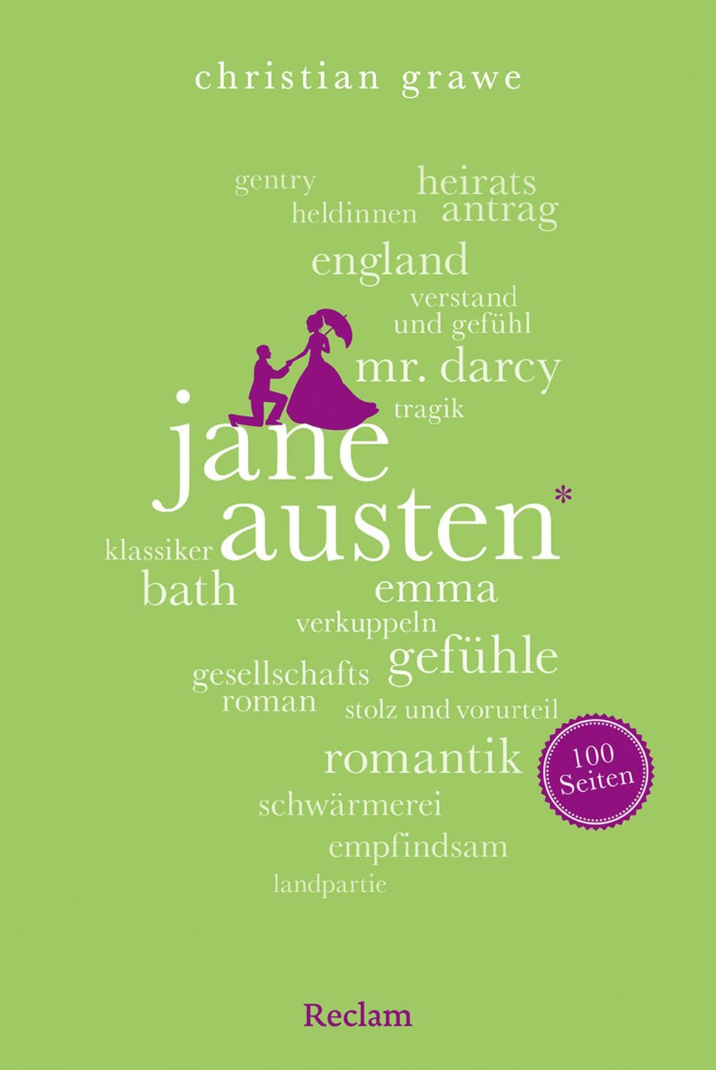 Jane Austen. 100 Seiten / Christian Grawe