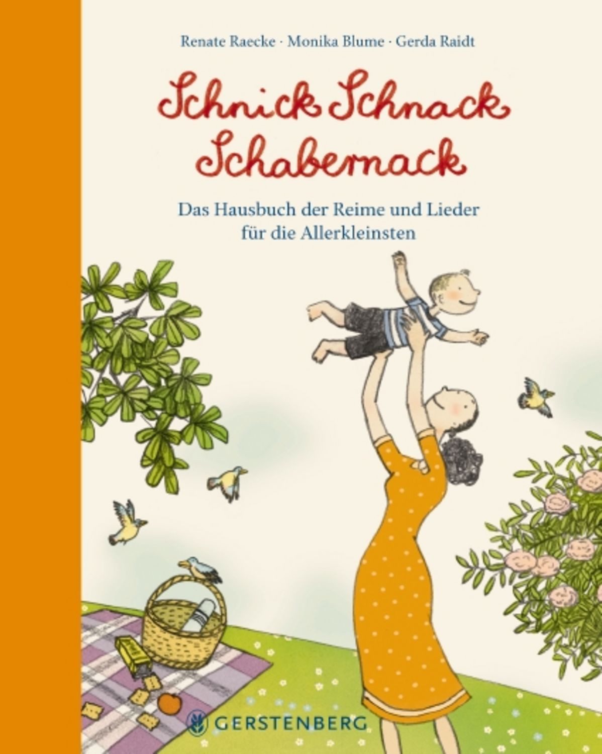 Schnick Schnack Schabernack / Renate Raecke, Monika Blume