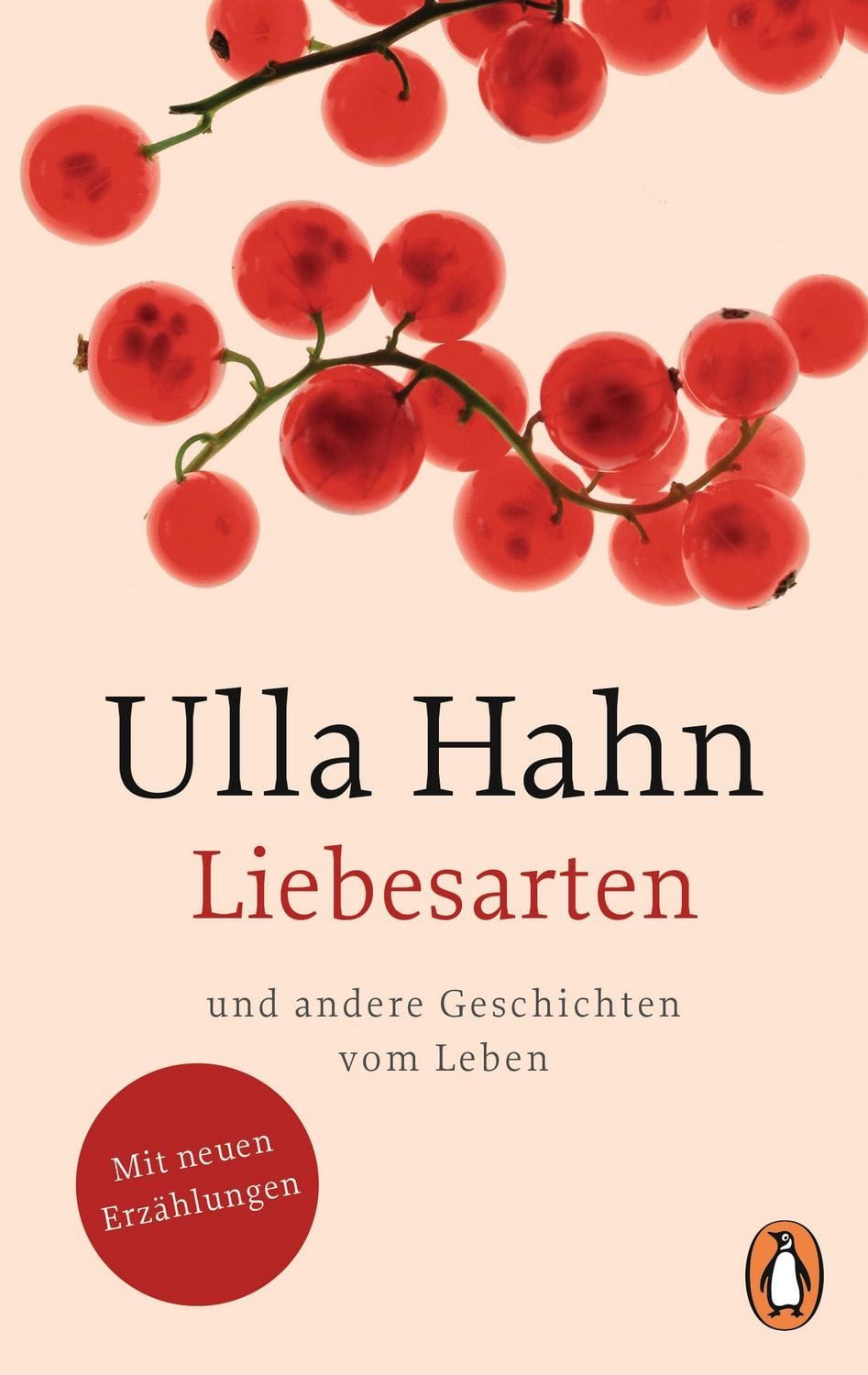 Liebesarten / Ulla Hahn
