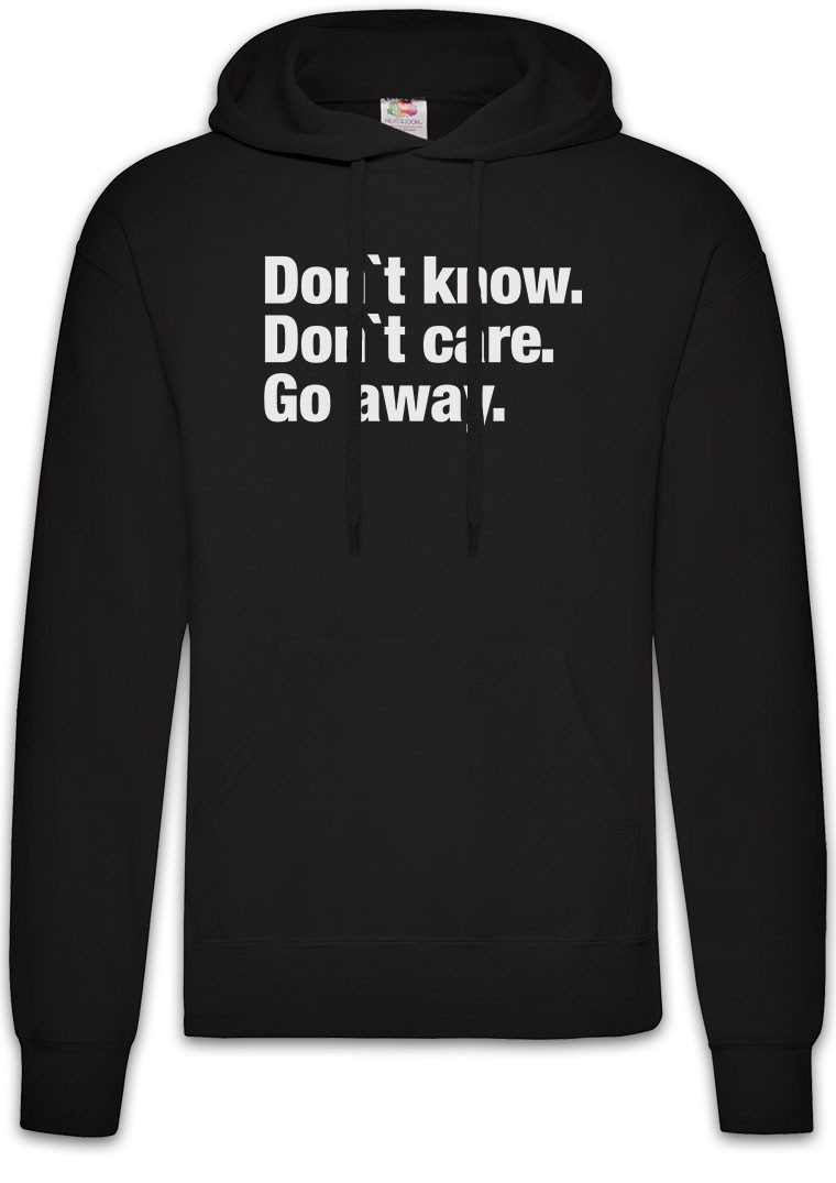 Hoodie Don't Know Don't Care Go Away Herren Hoodie Pessimismus Nihilist
