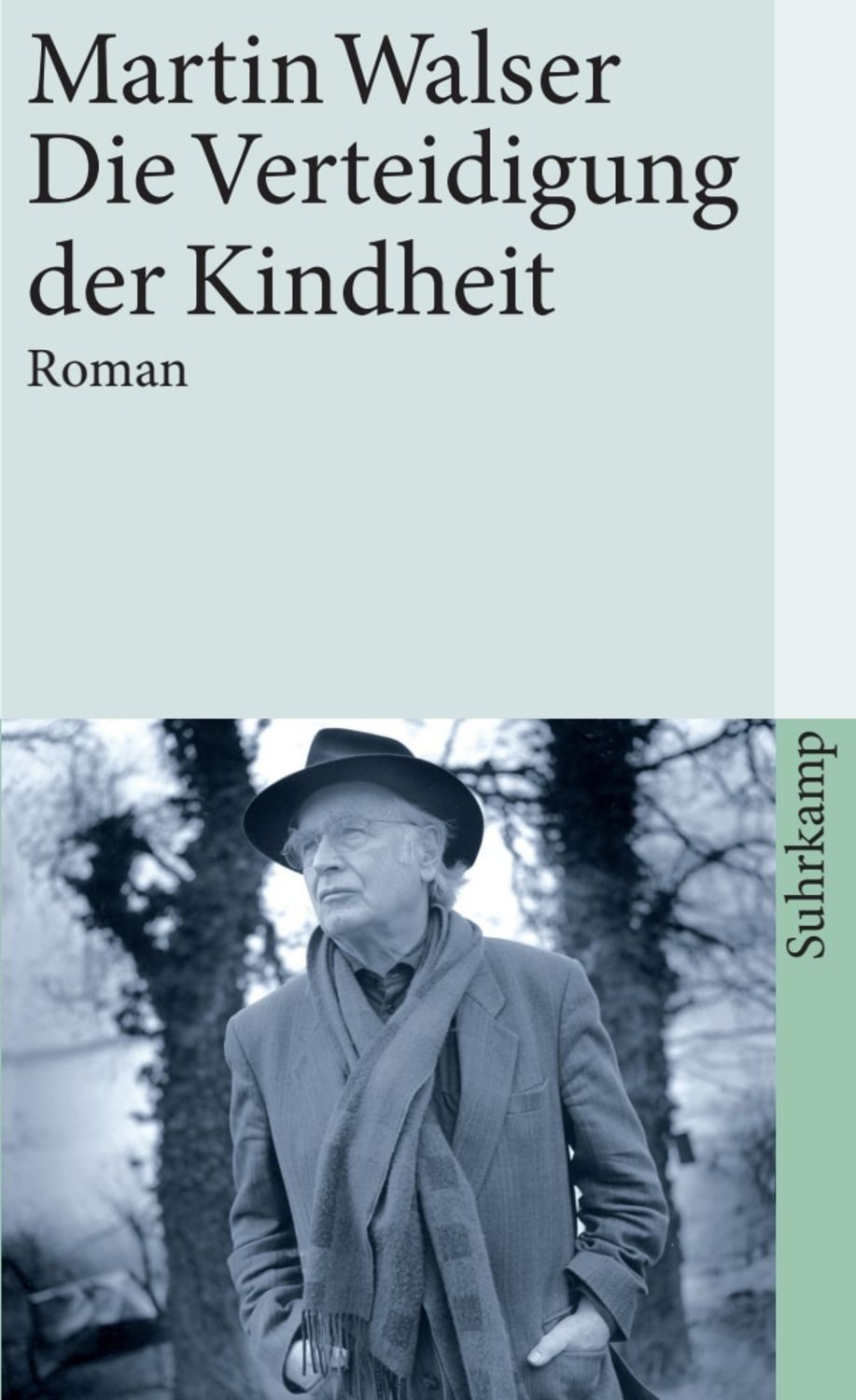 Die Verteidigung der Kindheit / Martin Walser