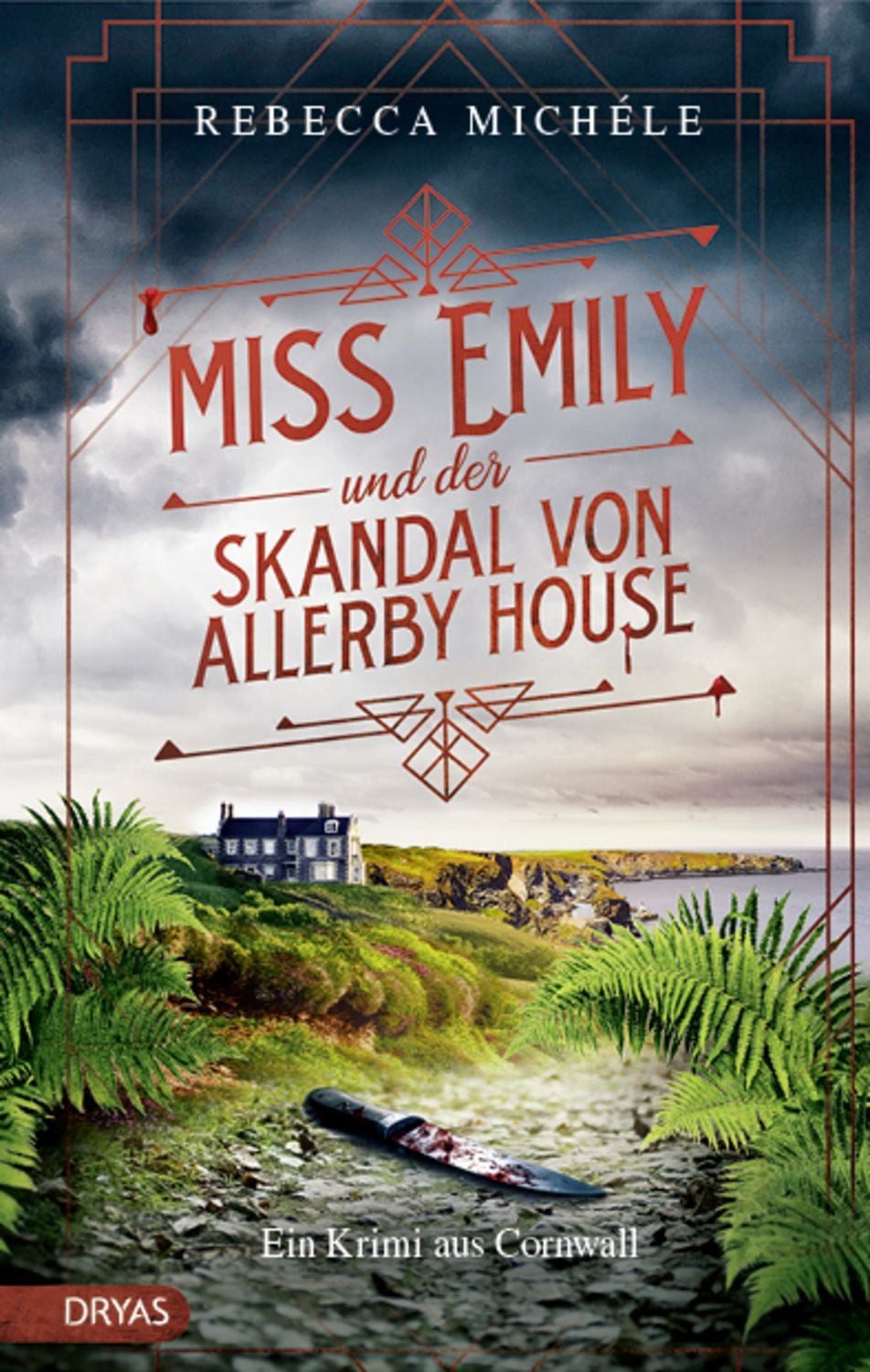 Miss Emily und der Skandal von Allerby House / Rebecca Michele