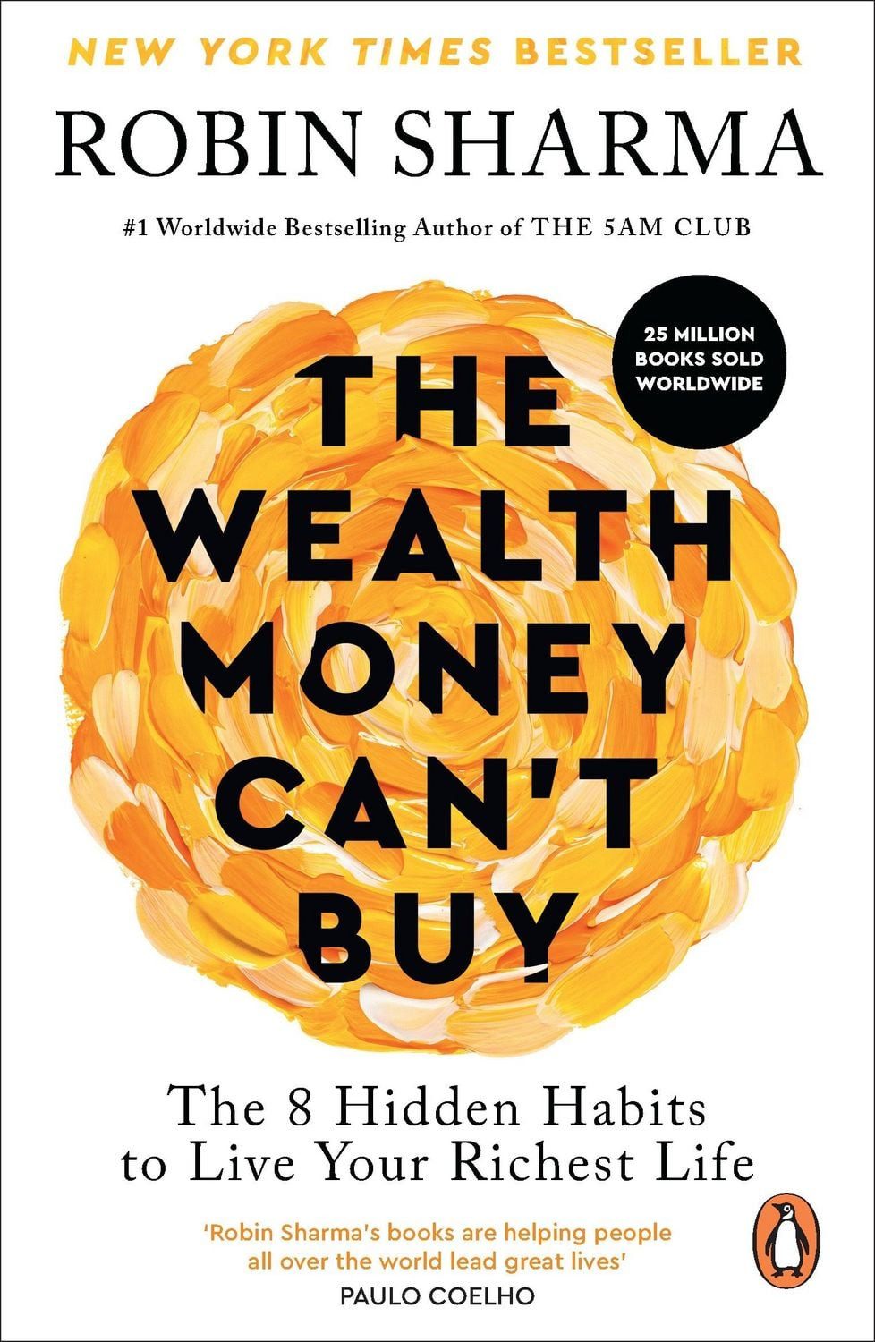 The Wealth Money Can't Buy / Robin Sharma
