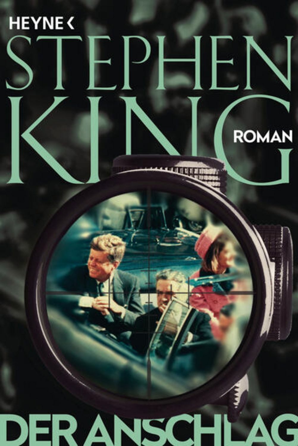 Der Anschlag / Stephen King