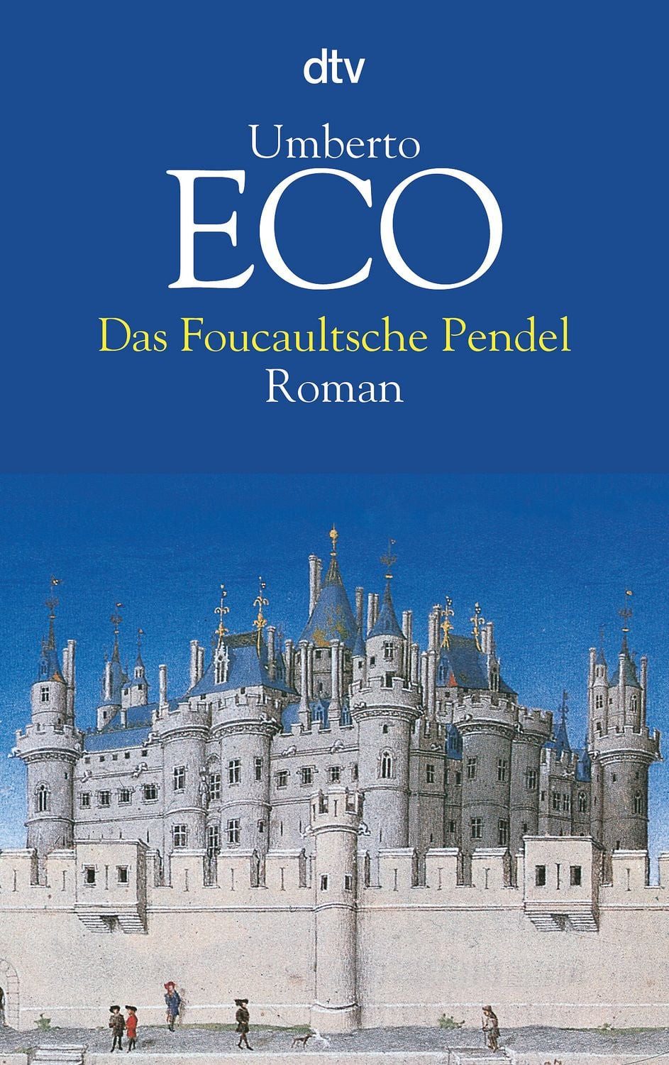 Belletristik Das Foucaultsche Pendel Roman. Ausgezeichnet mit dem Premio Bancarella Umberto Eco