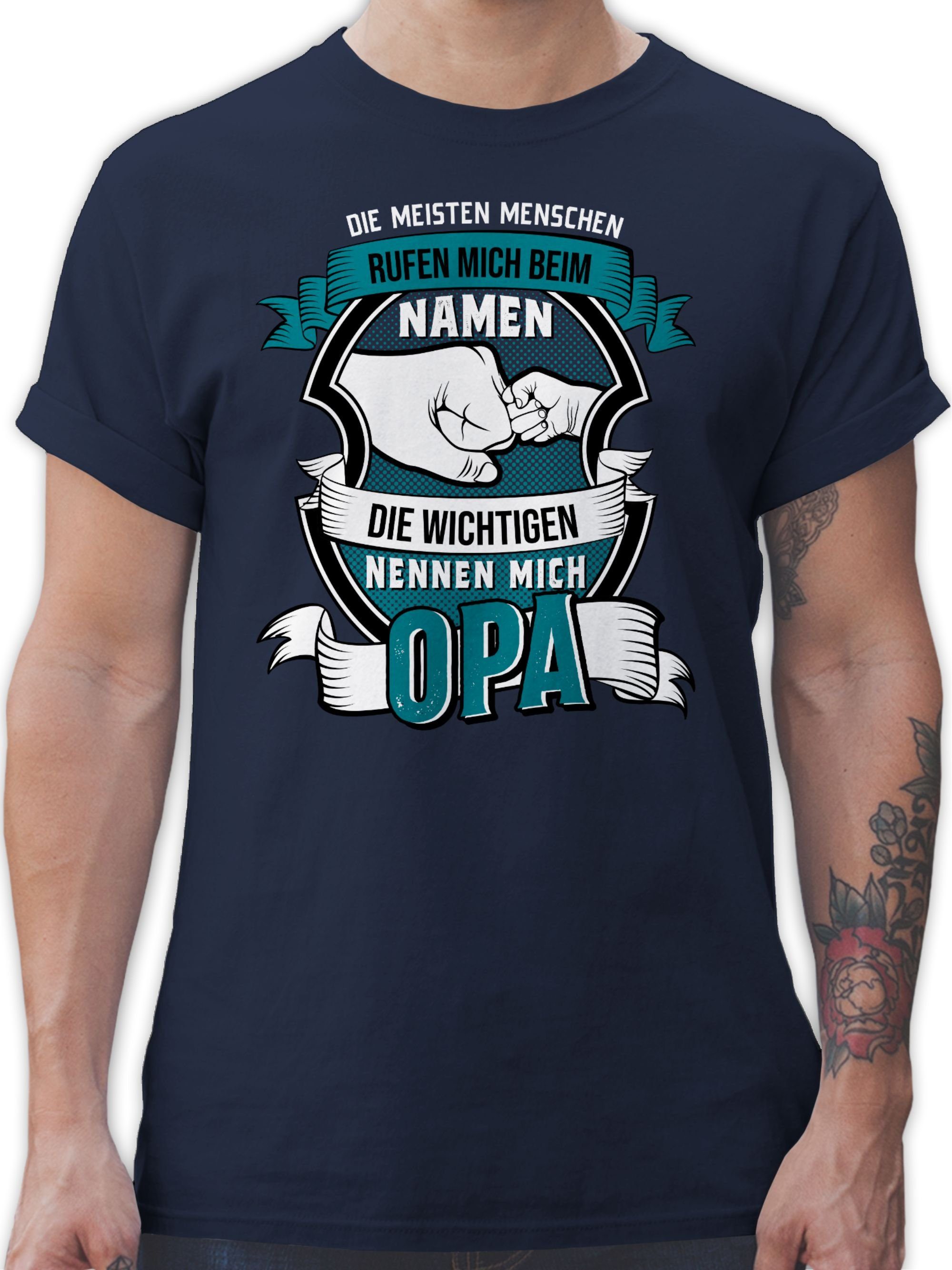 Shirtracer T-Shirt Die meisten Menschen nennen mich beim Namen Opa Opa Geschenke 2 Navy Blau