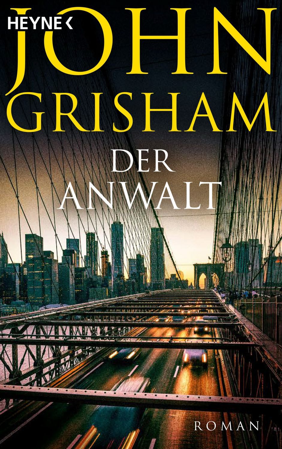 Der Anwalt / John Grisham