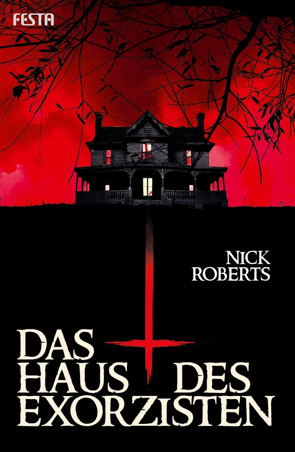 Das Haus des Exorzisten / Nick Roberts, Thriller