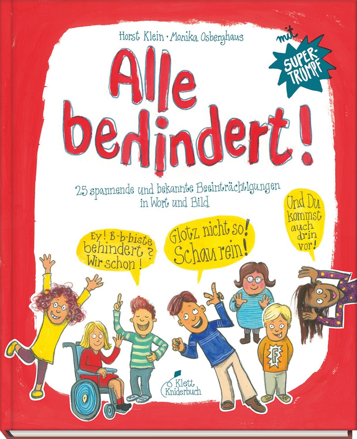 Alle behindert! / Horst Klein, Monika Osberghaus