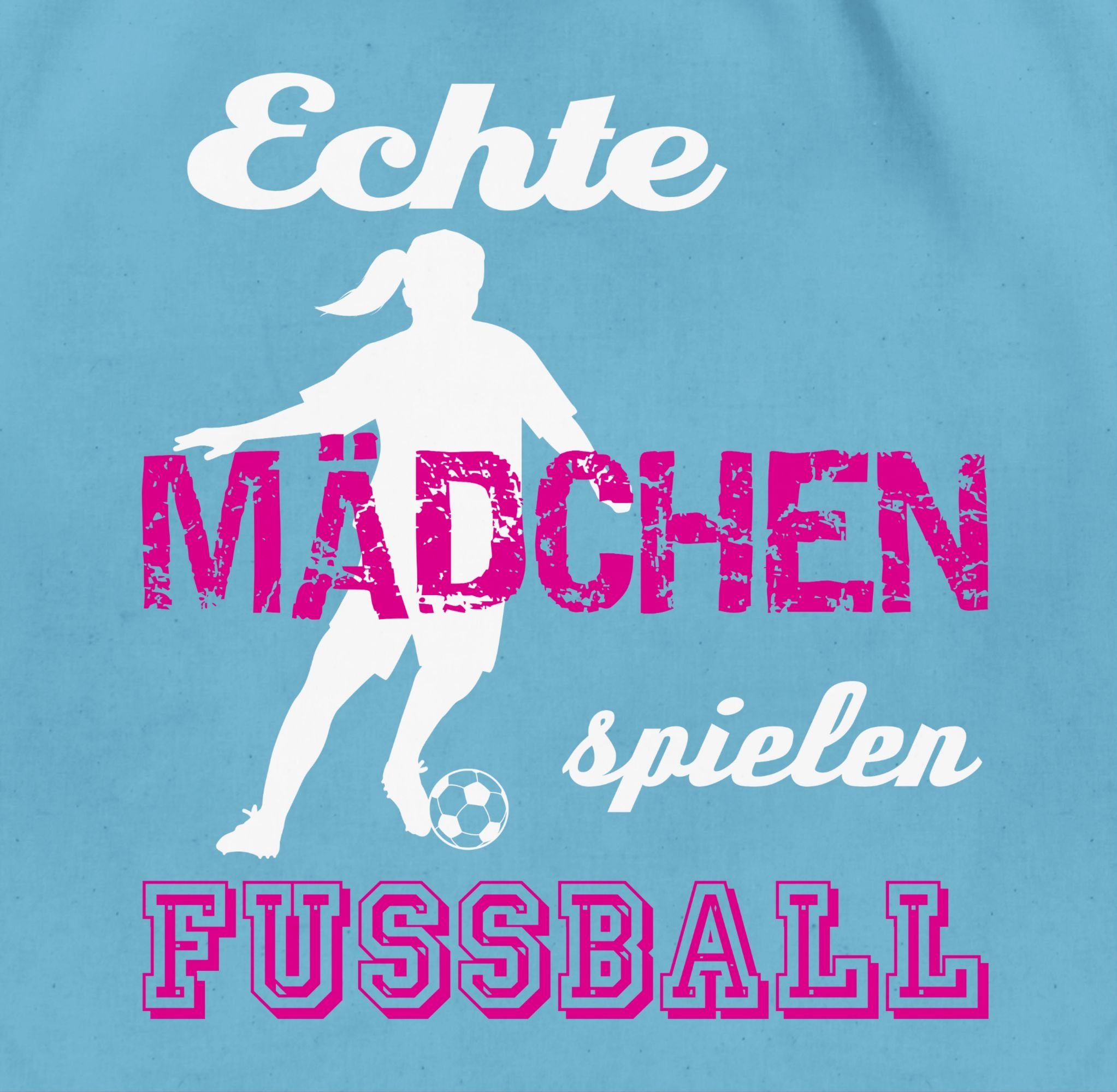 Shirtracer Turnbeutel Echte Mädchen spielen Fußball, Fussball EM 2024