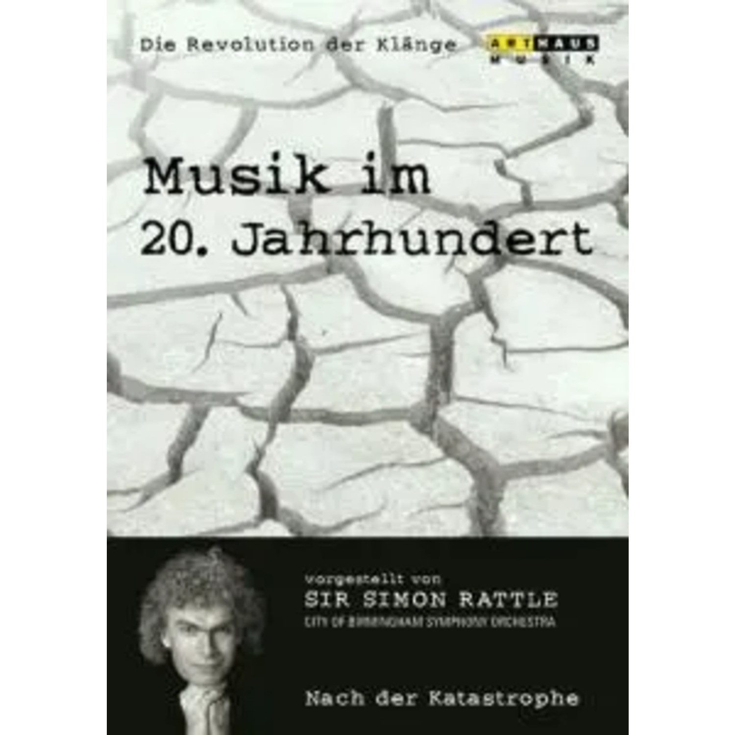 DVD Simon Rattle - Musik im 20.Jh.Vol.6 - Nach der Katastrophe