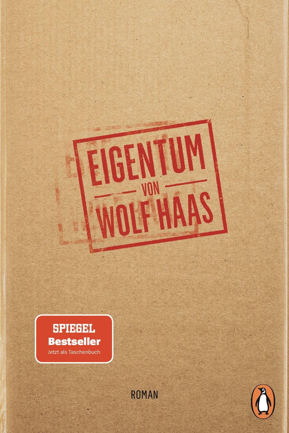 Belletristik Eigentum Wolf Haas