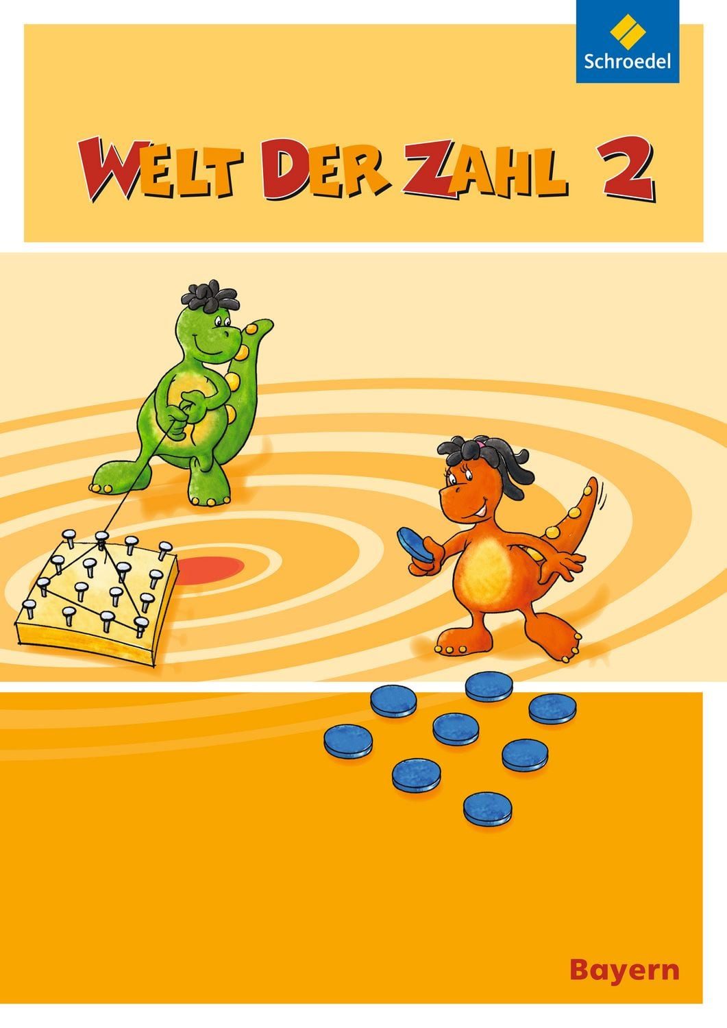 Schulbuch Welt der Zahl - Ausgabe 2014 für Bayern Schulbuch 2 mit Schutzumschlag Karin Baumgartner, Ingrid Dröse, Kurt Hönisch, Karin Klebe, Gisela Müller