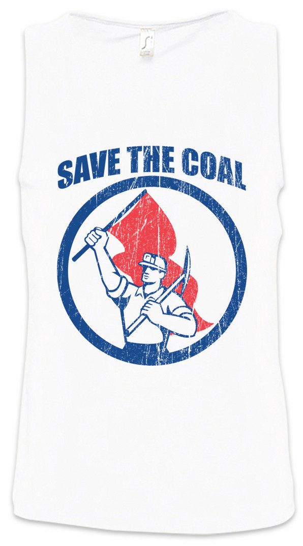 Tanktop Save The Coal Ärmelloses T-Shirt Bergarbeiter Bergmann Kumpel Mine