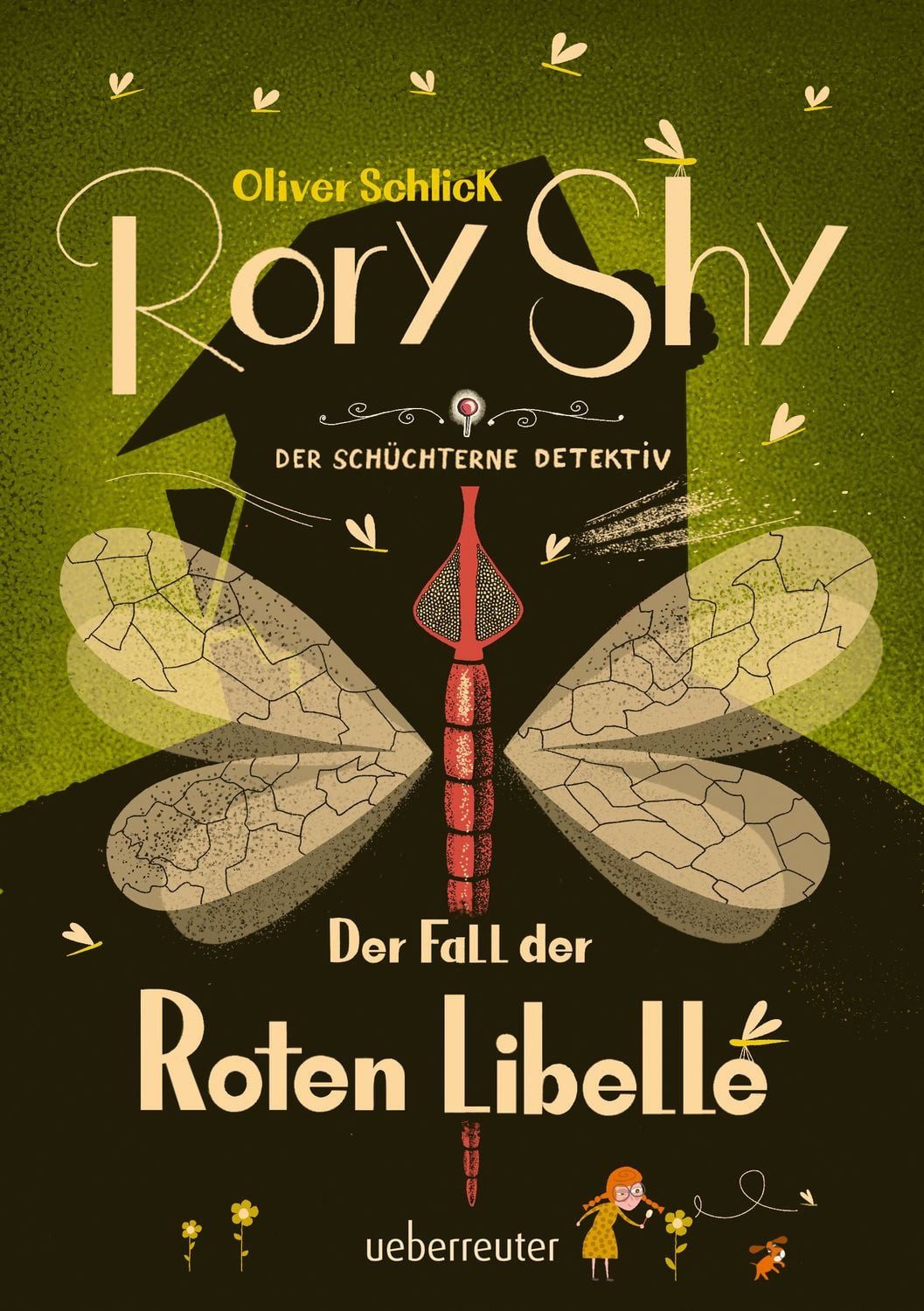 Rory Shy, der schüchterne Detektiv - Der Fall der Roten Libelle (Rory / Oliver Schlick
