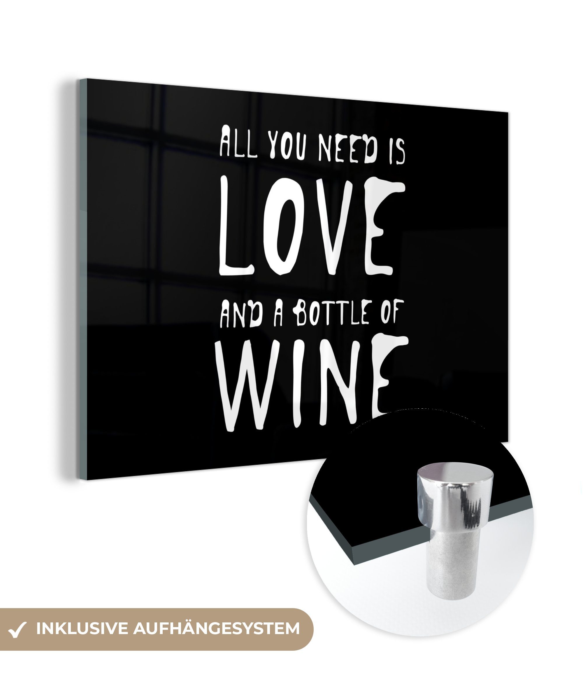MuchoWow Acrylglasbild Zitat "All you need is love and a bottle of wine" auf schwarzem, (1 St), Acrylglasbilder Wohnzimmer & Schlafzimmer