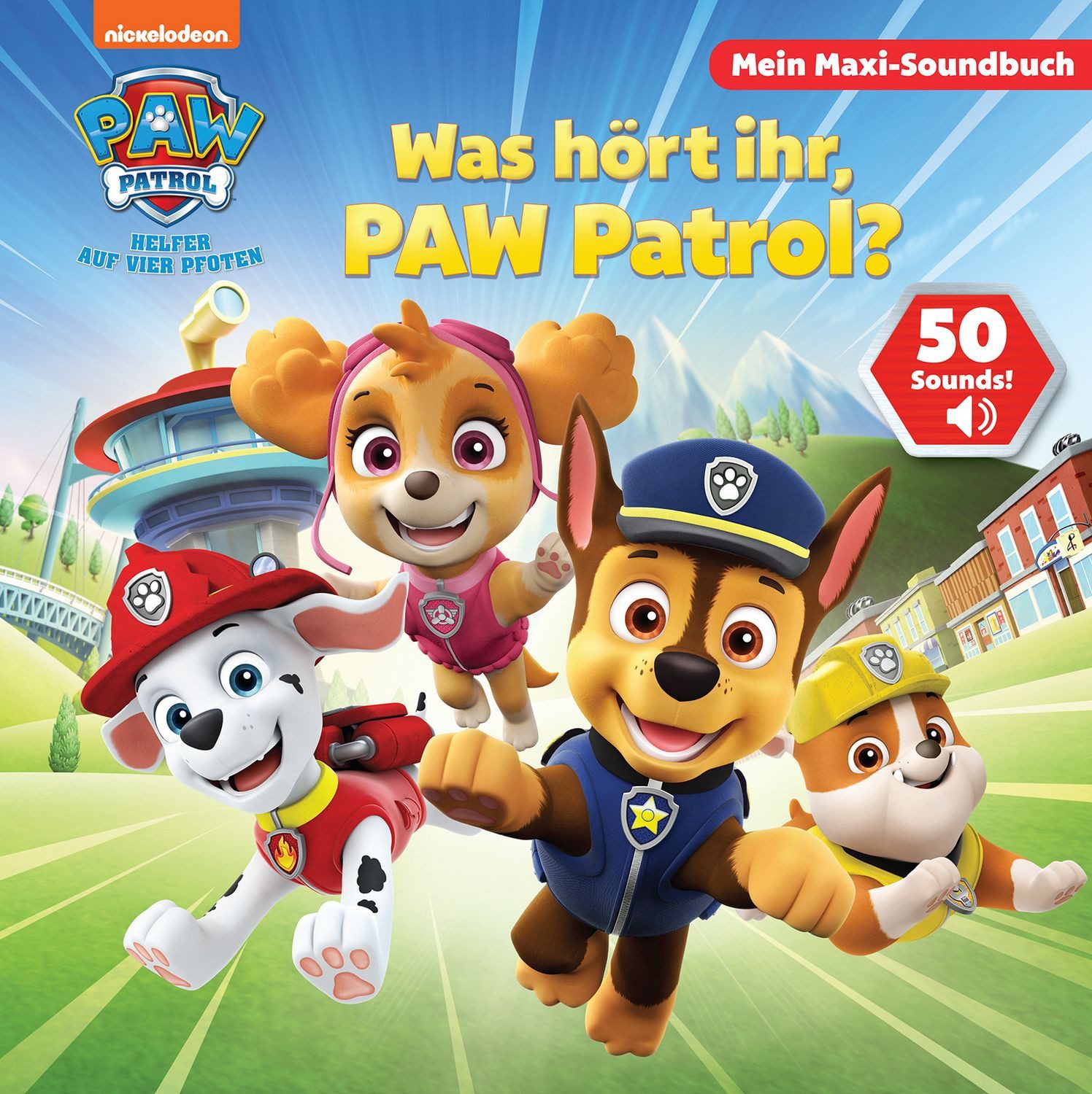 PAW Patrol - Was hört ihr, PAW Patrol? - Mein Maxi-Soundbuch - 50 Soun / diverse