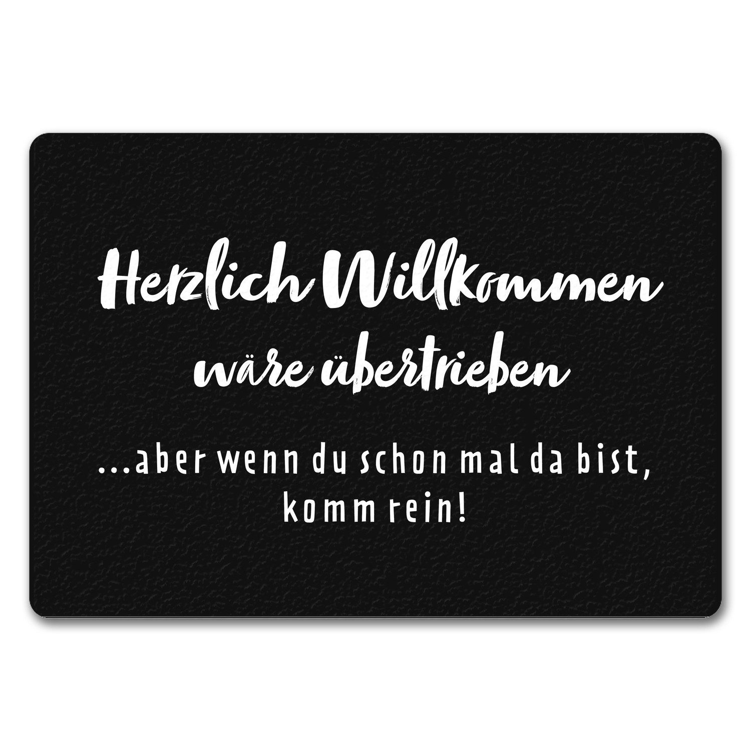 speecheese Fußmatte Herzlich Willkommen wäre übertrieben günstig online kaufen
