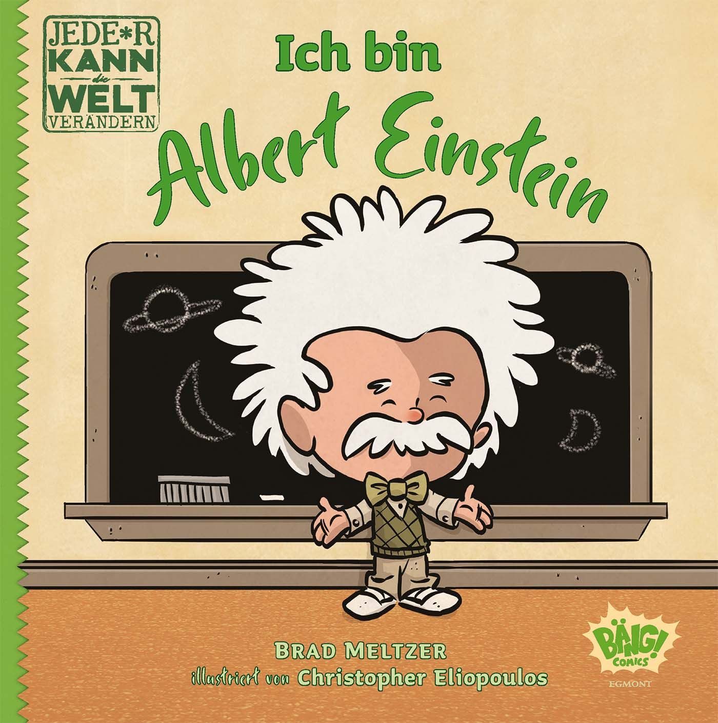 Comic Jede*r kann die Welt verändern! - Ich bin Albert Einstein Brad Meltzer, Christopher Eliopoulos