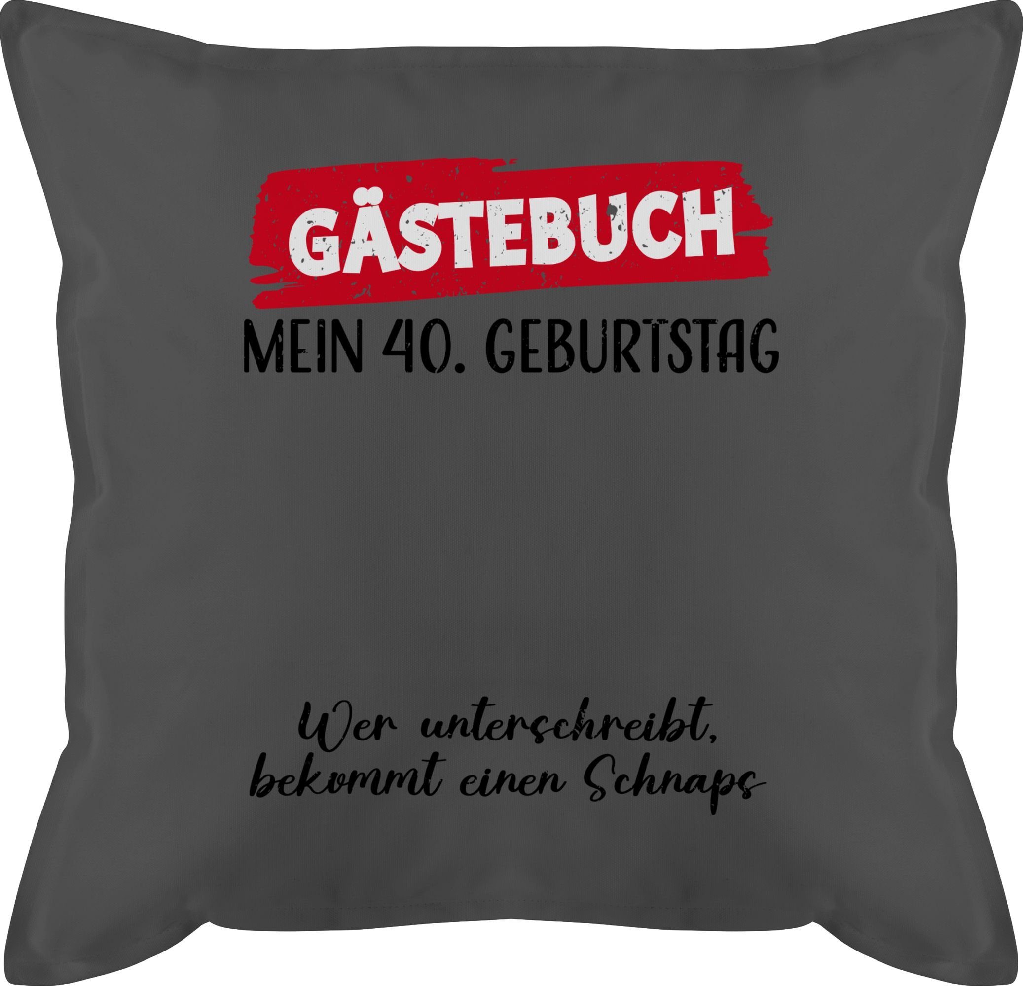 Shirtracer Dekokissen Gästebuch 40. Geburtstag Gäste Unterschrift