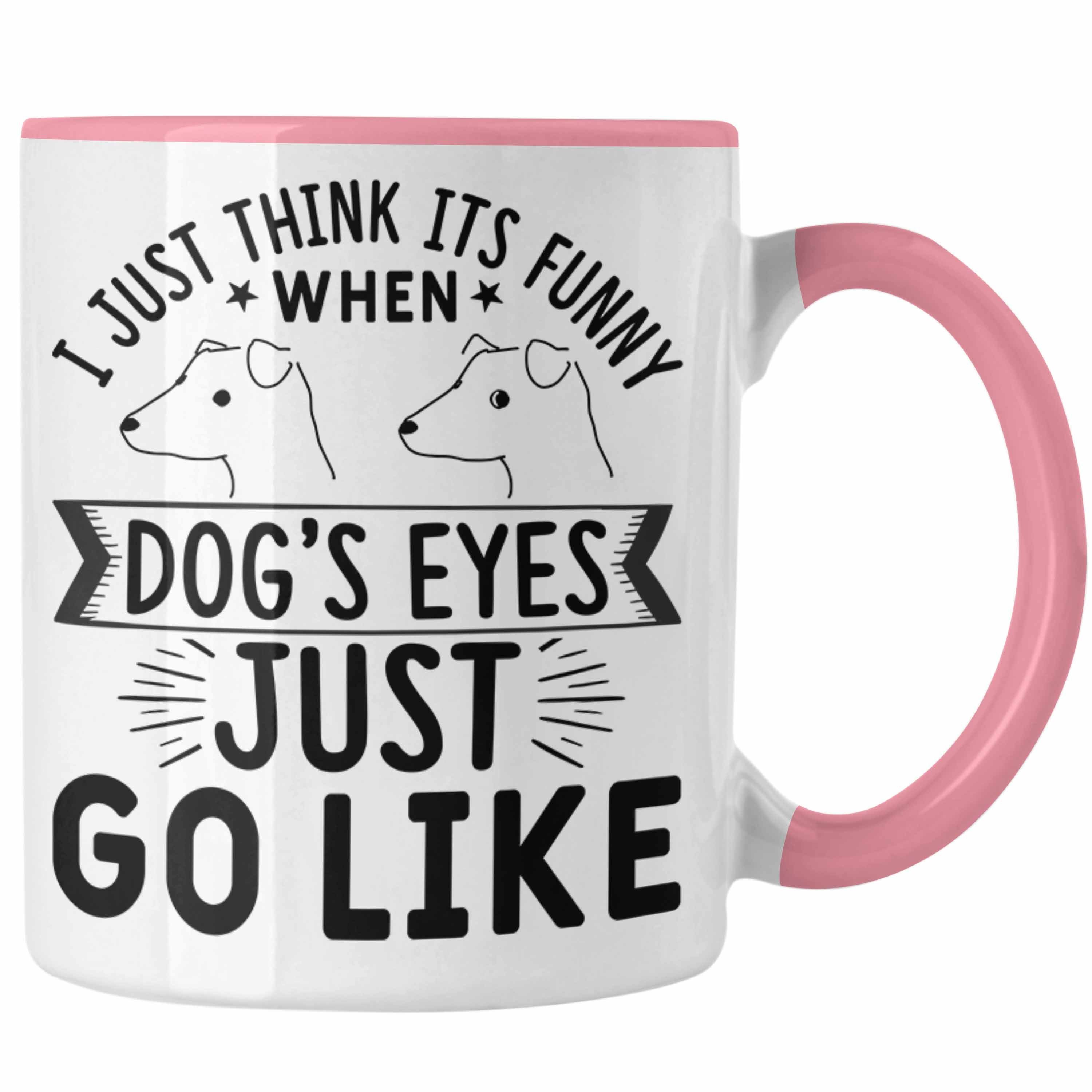 Trendation Tasse Lustige Hunde Meme Tasse Geschenk Spruch Hundeliebhaber Hundebesitzer Rosa