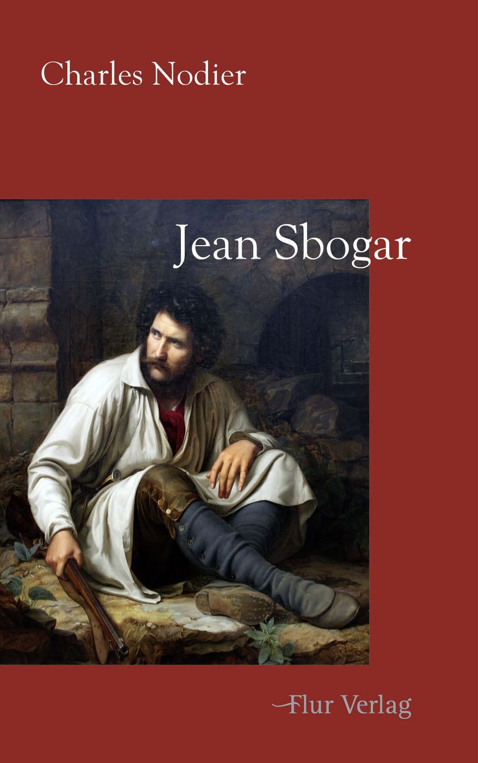 Jean Sbogar / Charles Nodier, Ein romantischer Räuberroman