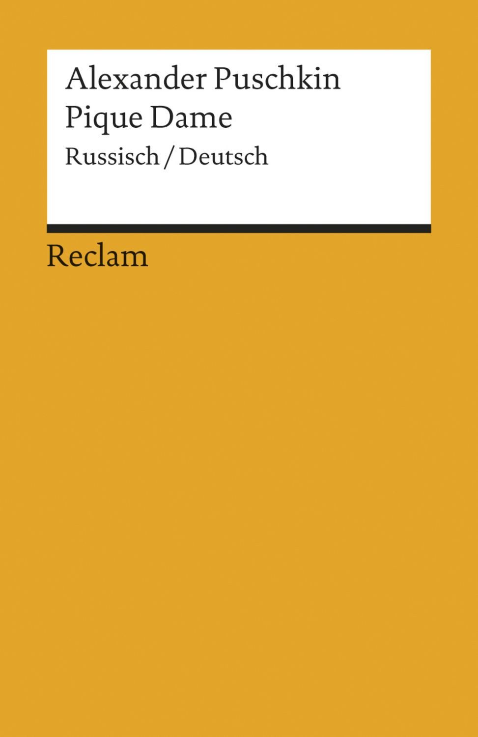 Pique Dame / Alexander Sergejewitsch Puschkin