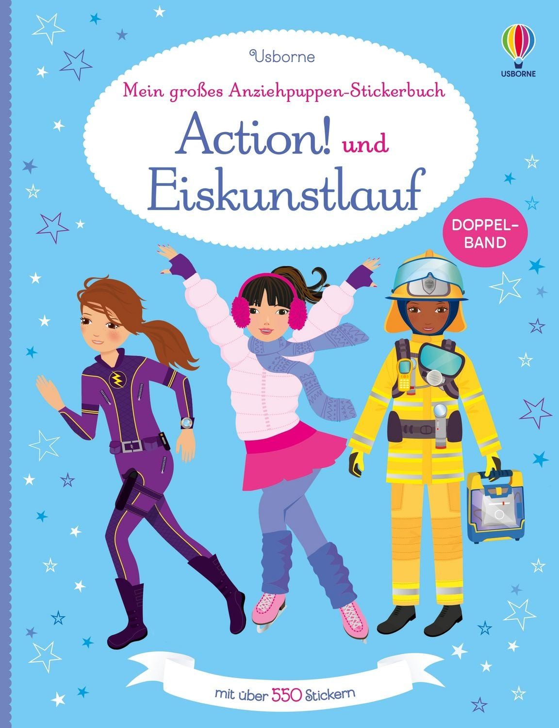 Mein großes Anziehpuppen-Stickerbuch: Action! und Eiskunstlauf / Fiona Watt