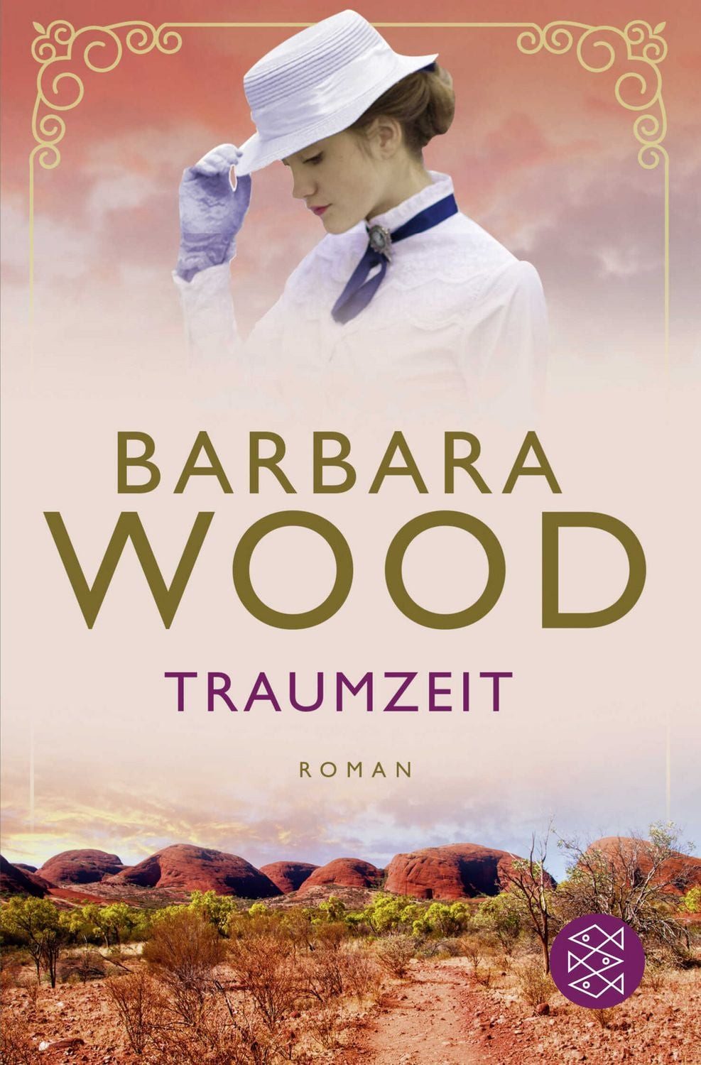Traumzeit / Barbara Wood, Roman