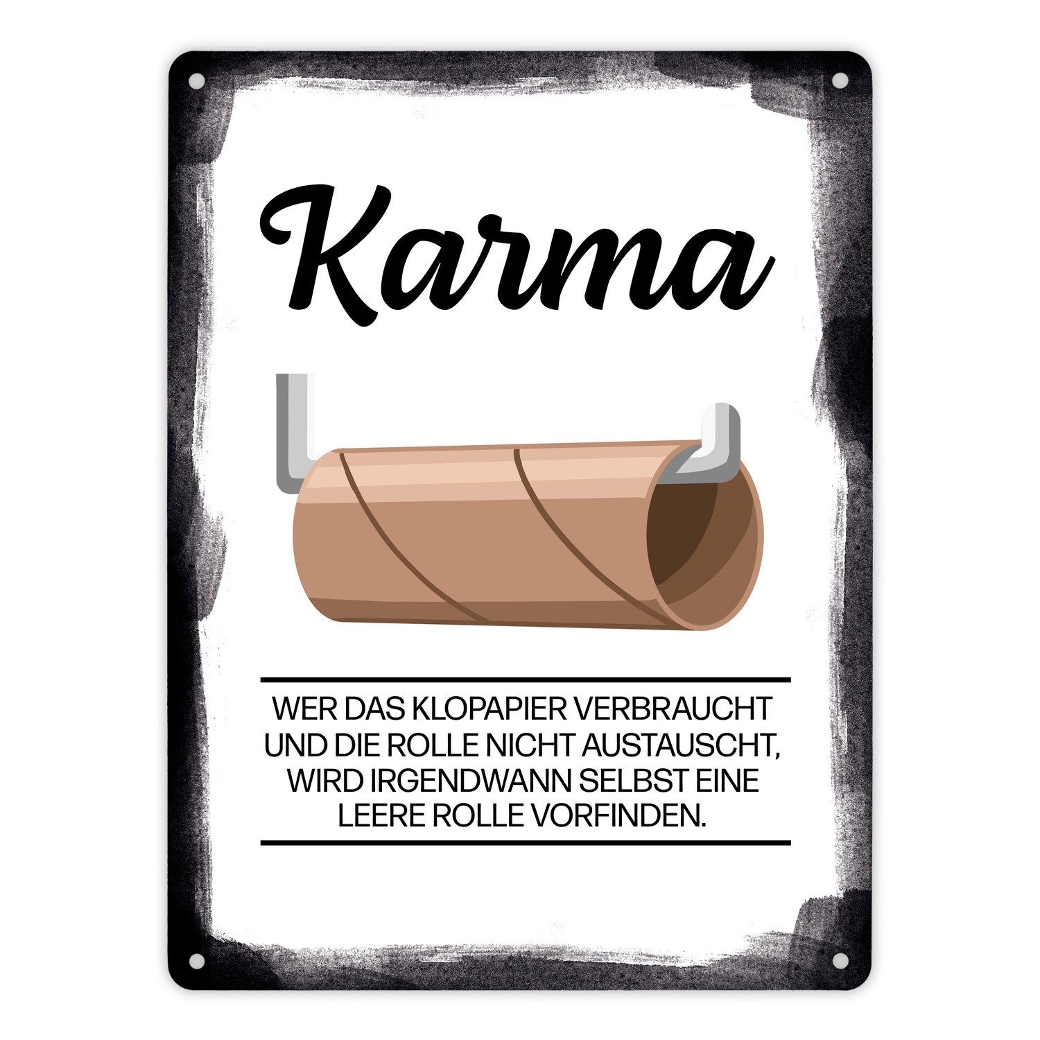 speecheese Metallschild Karma für aufgebrauchtes Klopapier Metallschild XL in 21x28 cm