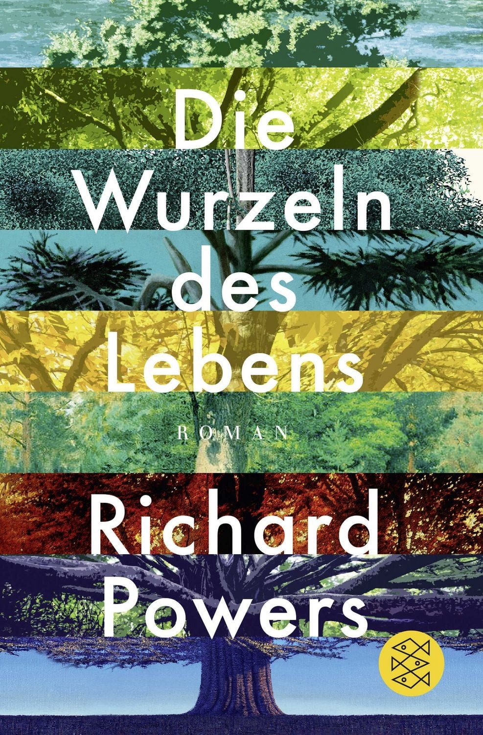 Die Wurzeln des Lebens / Richard Powers