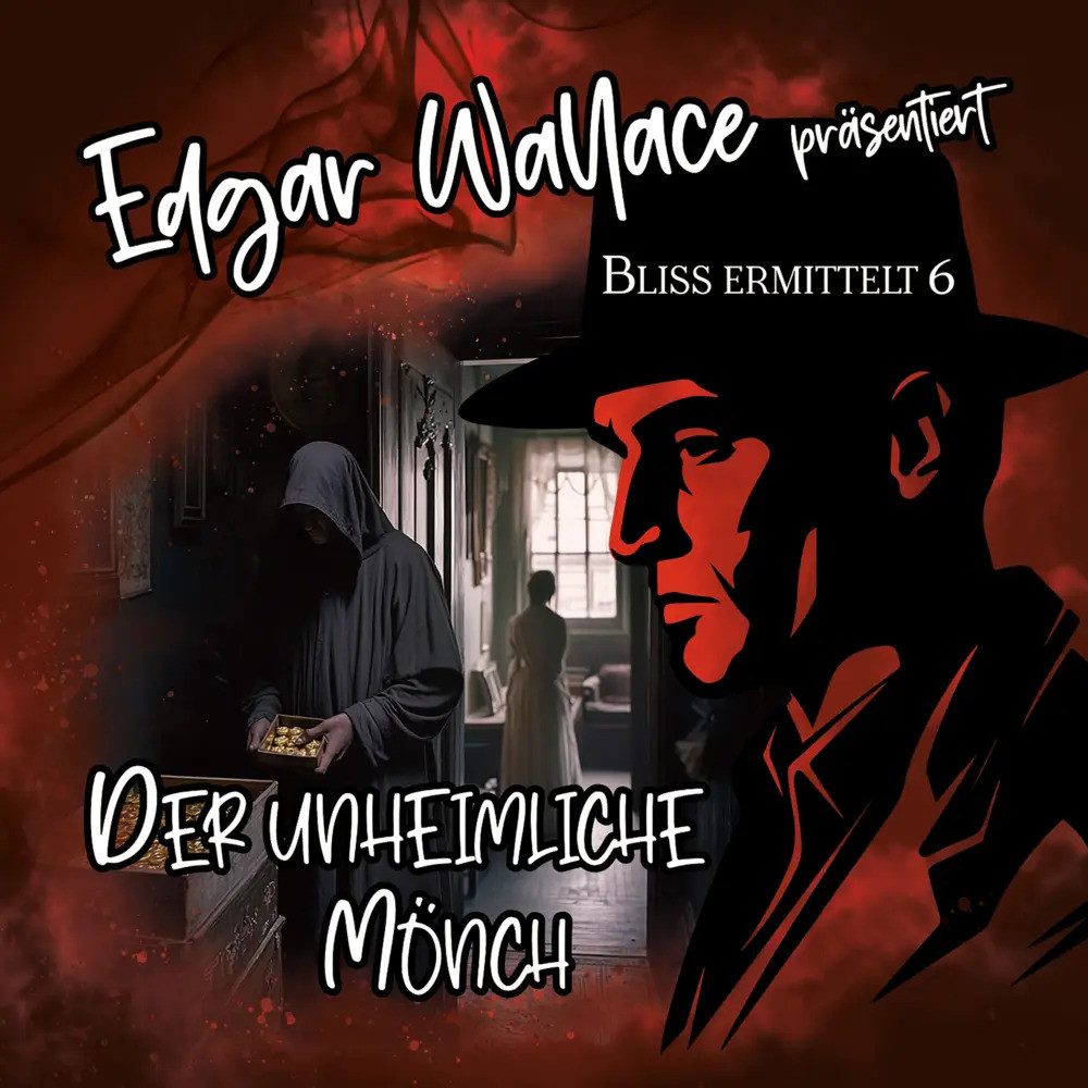 Hörspiel Edgar Wallace - Der unheimliche Mönch, 1 Audio-CD