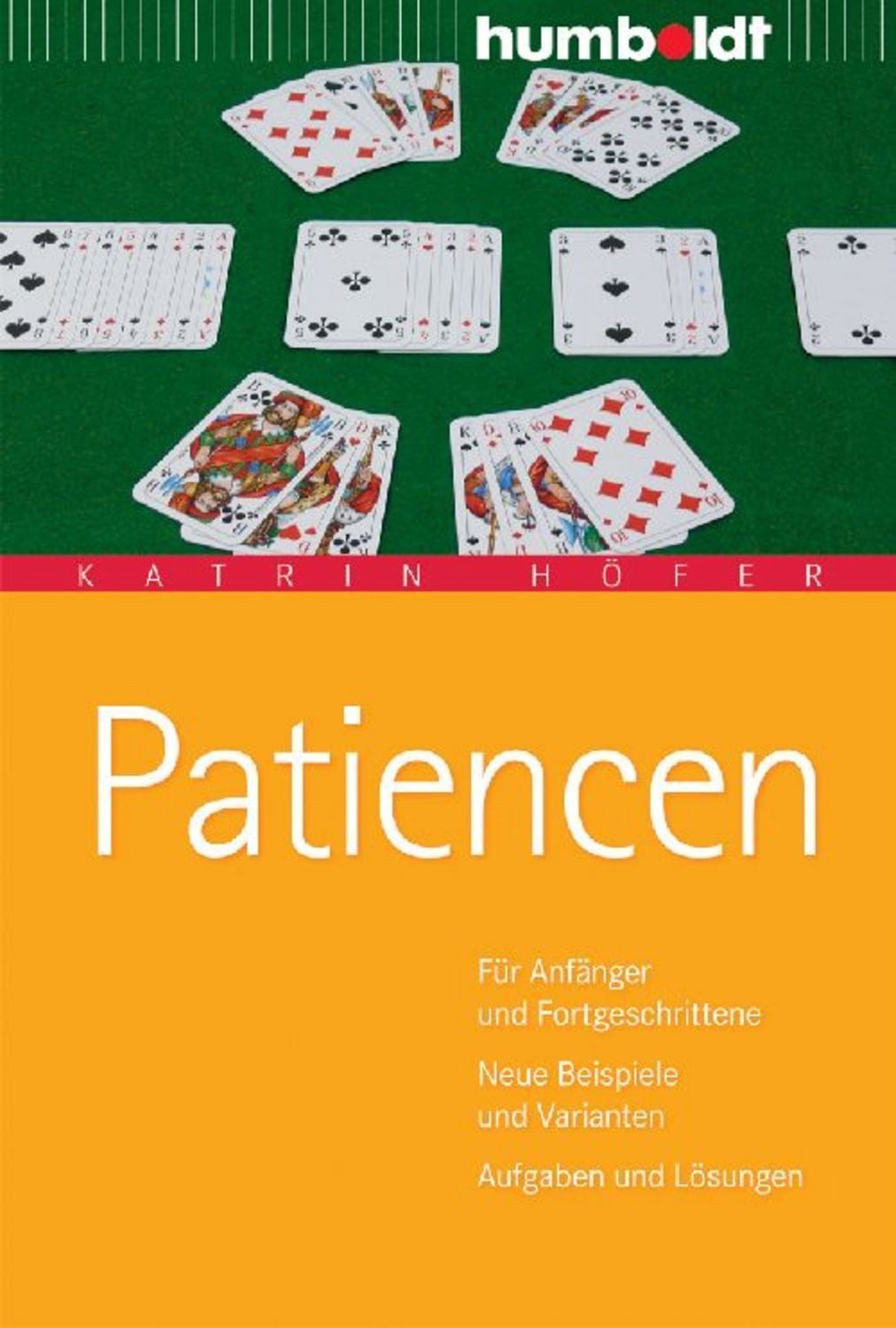 Patiencen / Katrin Höfer