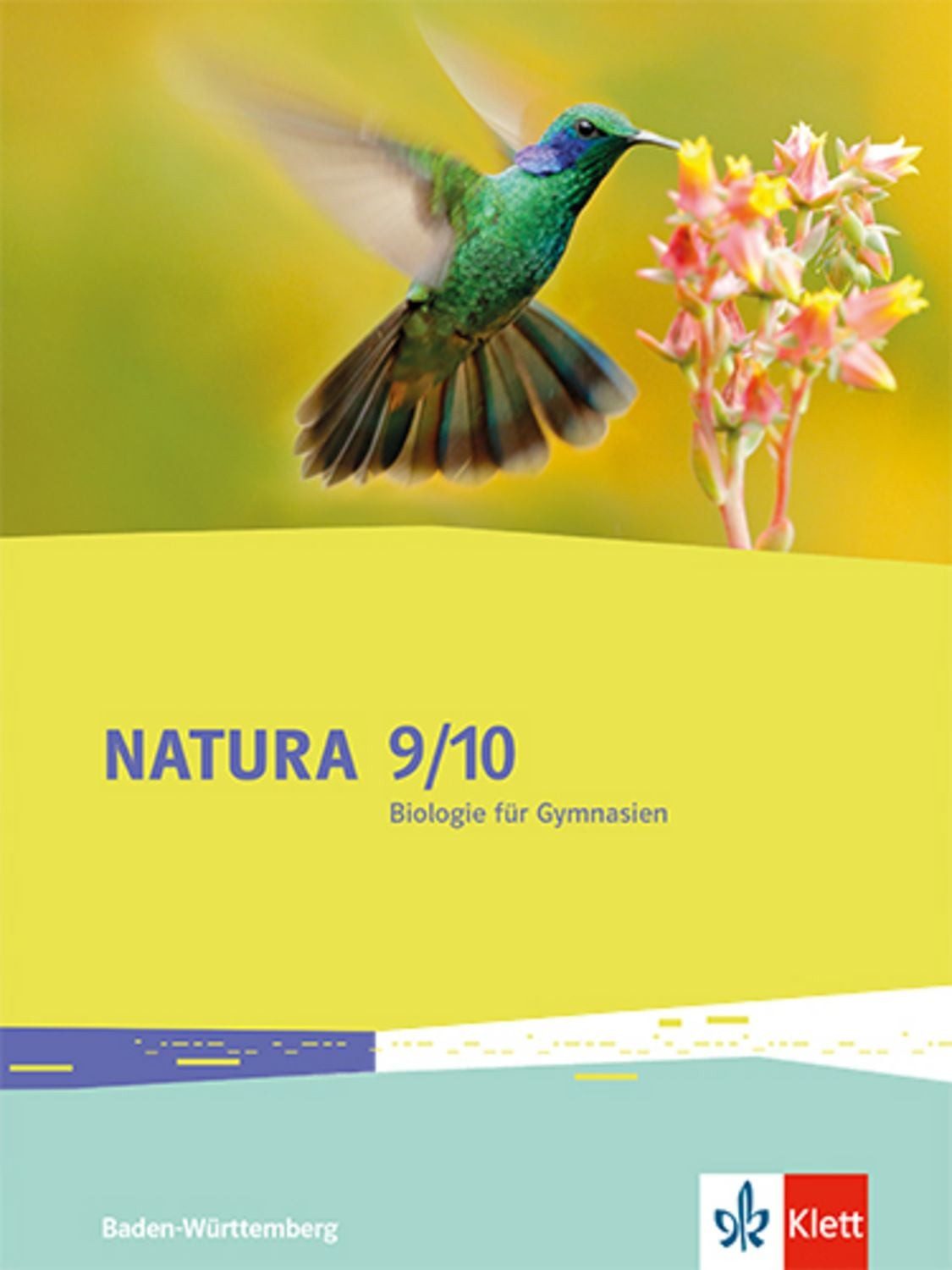 Natura Biologie 9/10. Ausgabe Baden-Württemberg / diverse