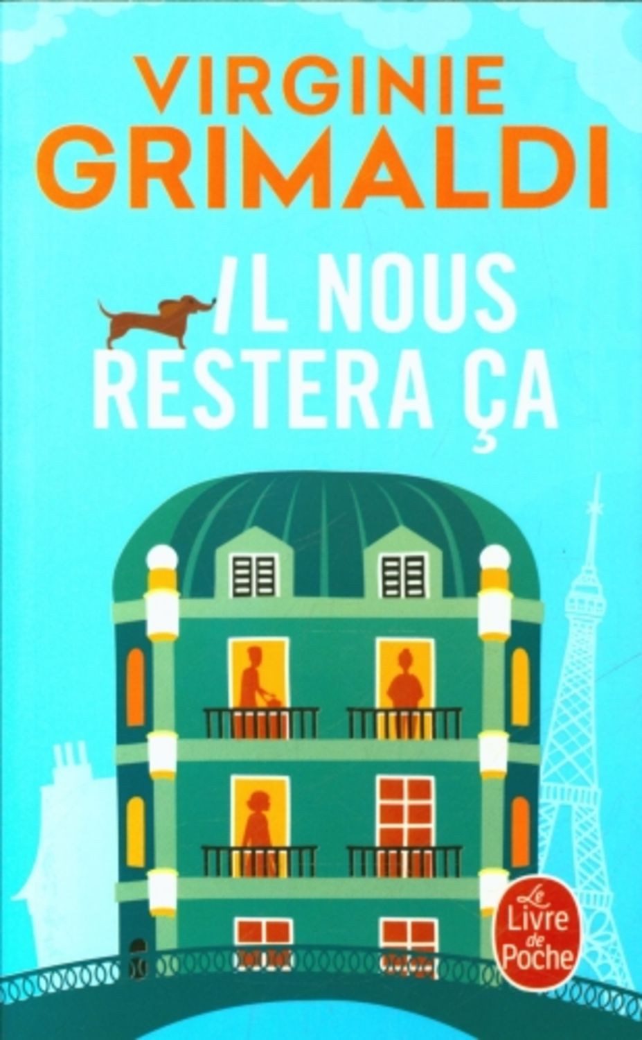 Il nous restera ça / Virginie Grimaldi